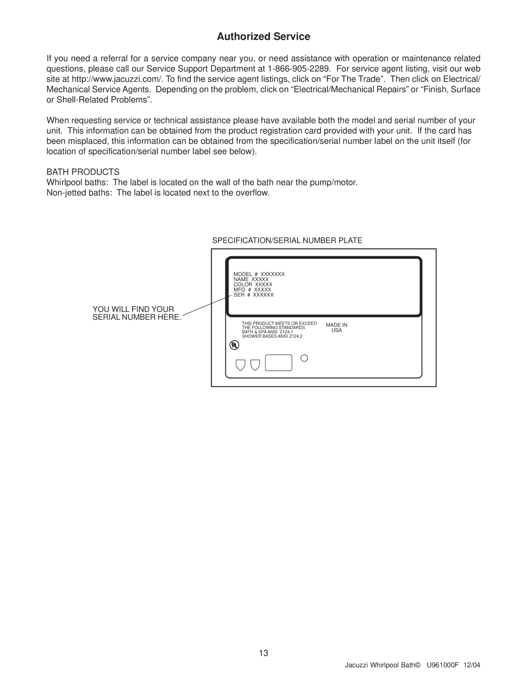 Jacuzzi U961000F operating instructions Authorized Service, Bath Products 