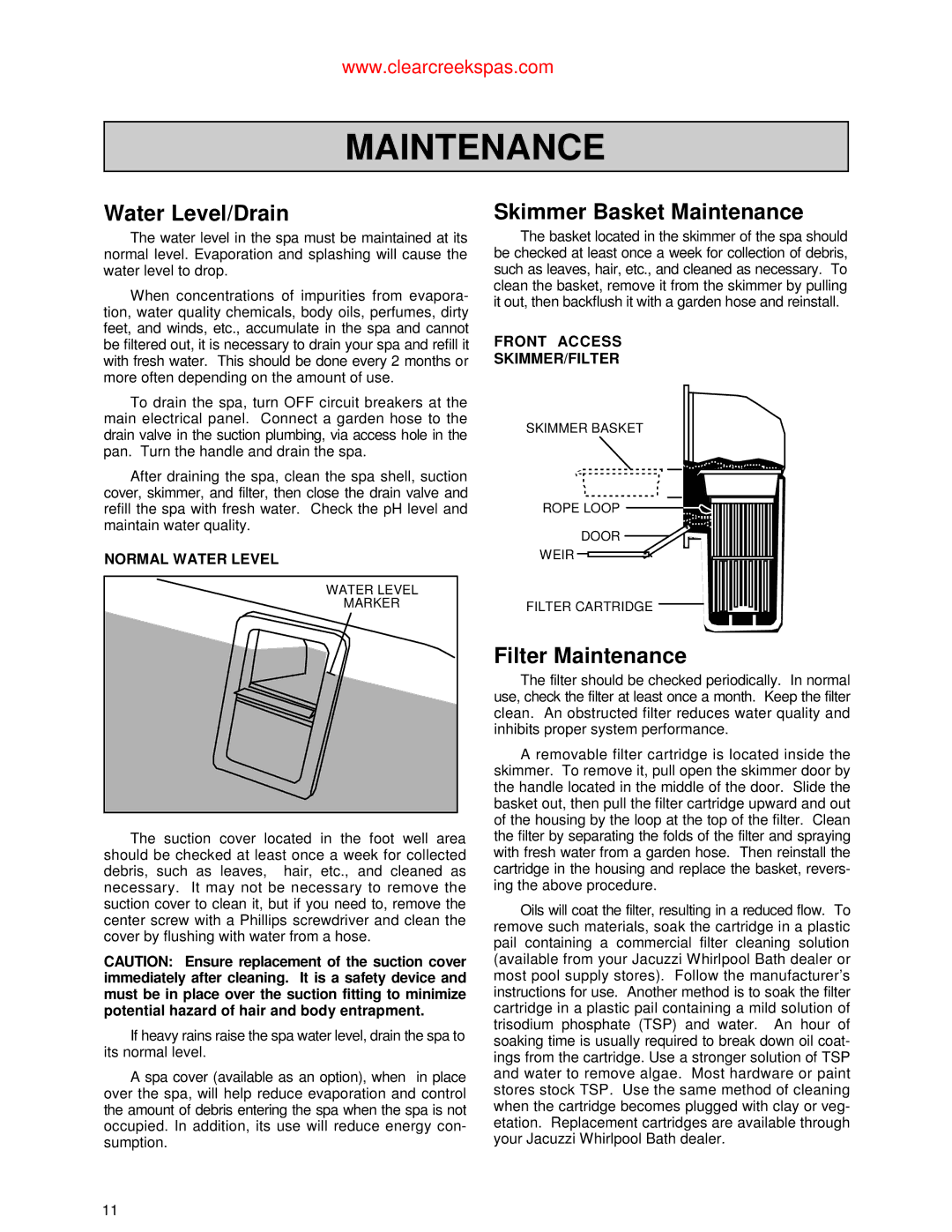 Jacuzzi Whirlpool Spa owner manual Water Level/Drain, Skimmer Basket Maintenance, Filter Maintenance, Normal Water Level 