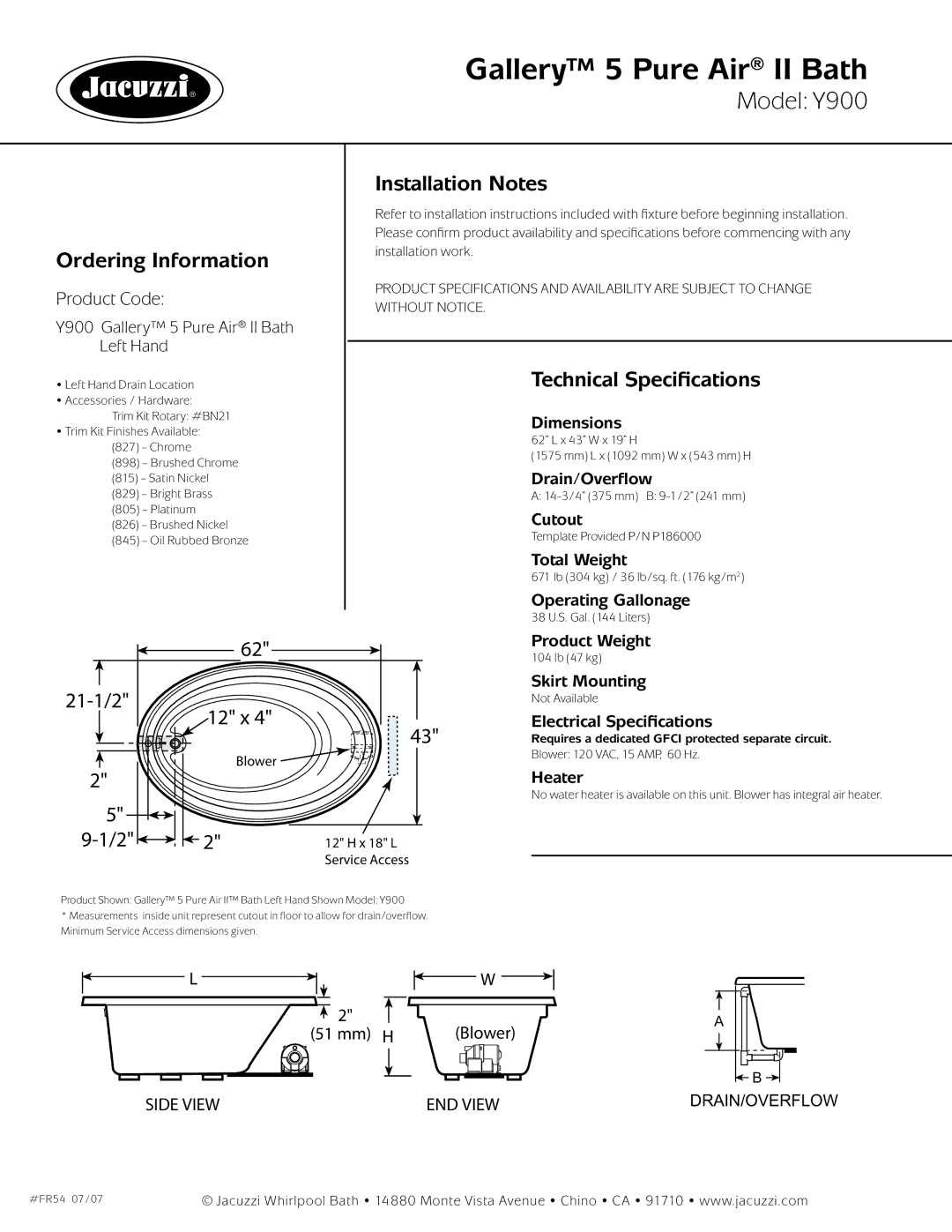 Jacuzzi Y900 dimensions Ordering Information, Installation Notes, Technical Speciﬁcations 