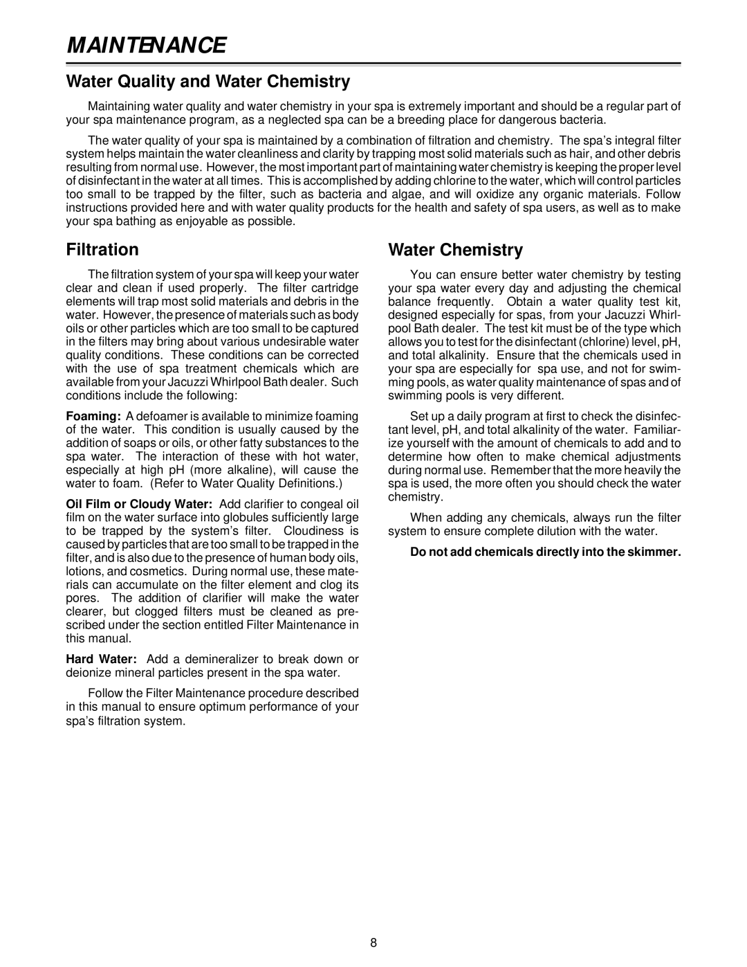 Jacuzzi Z101 owner manual Maintenance, Water Quality and Water Chemistry, Filtration 