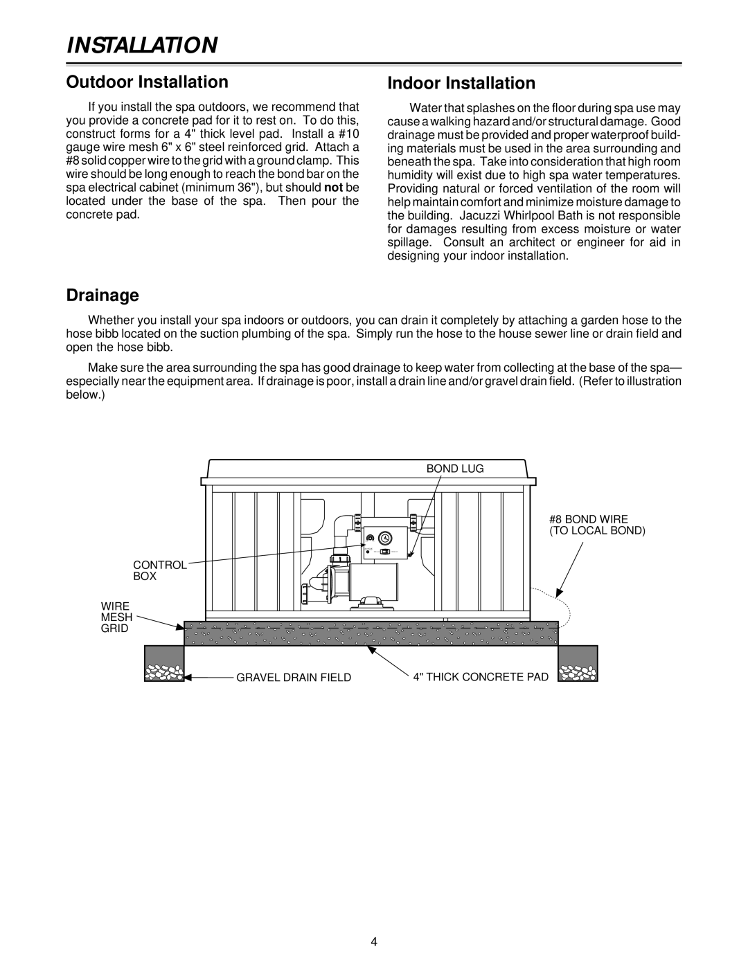 Jacuzzi Z101 owner manual Outdoor Installation, Indoor Installation, Drainage 