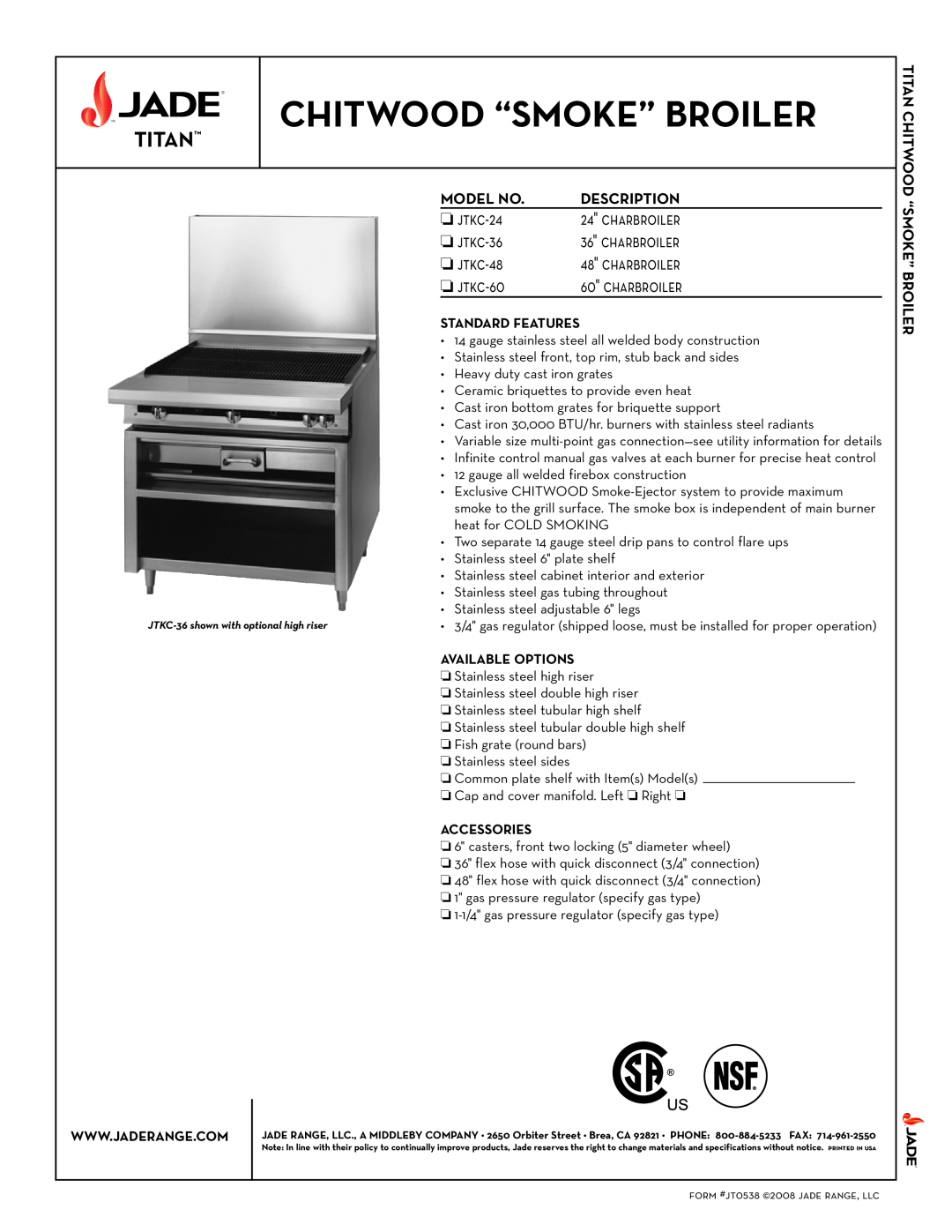 Jade Range JTKC-48 specifications Chitwood “Smoke” Broiler, Titan, jtkc-24, charbroiler, jtkc-36, jtkc-48, jtkc-60 