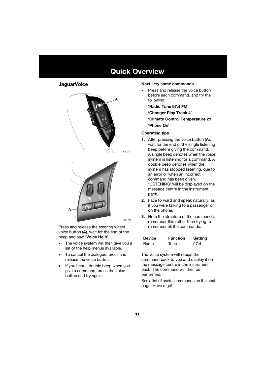 Jaguar JJM 18 42 26 701 manual Next try some commands, Device Function Setting 