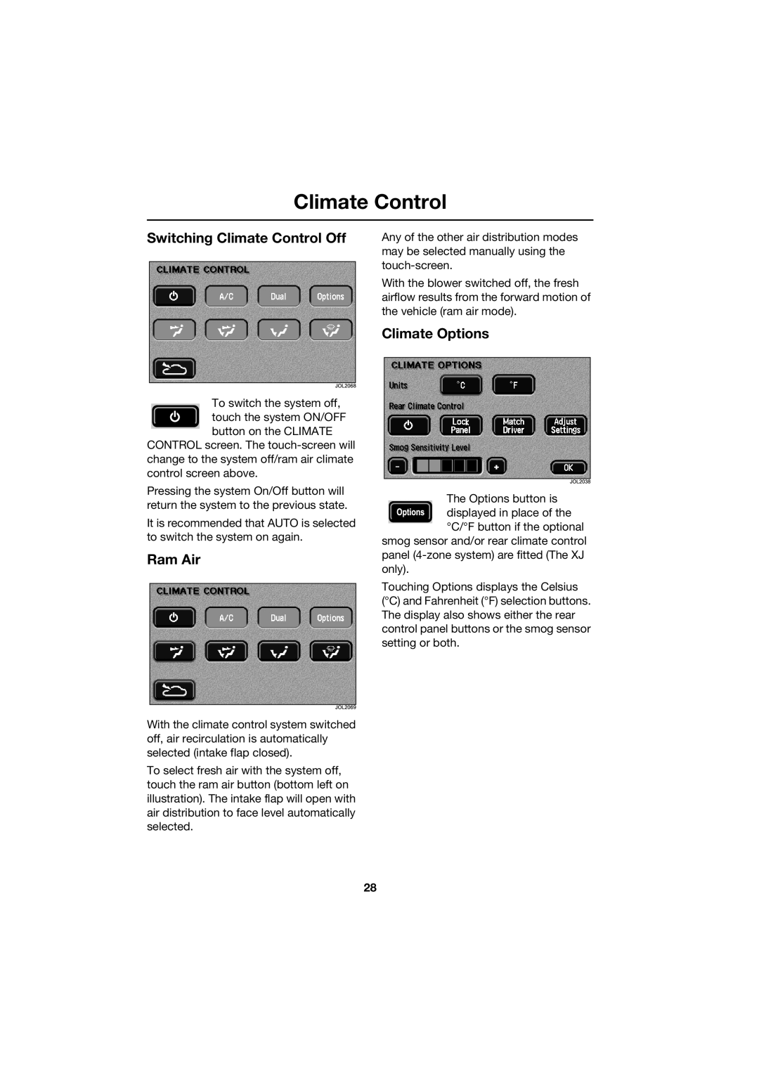 Jaguar JJM 18 42 26 701 manual Switching Climate Control Off, Ram Air, Climate Options 