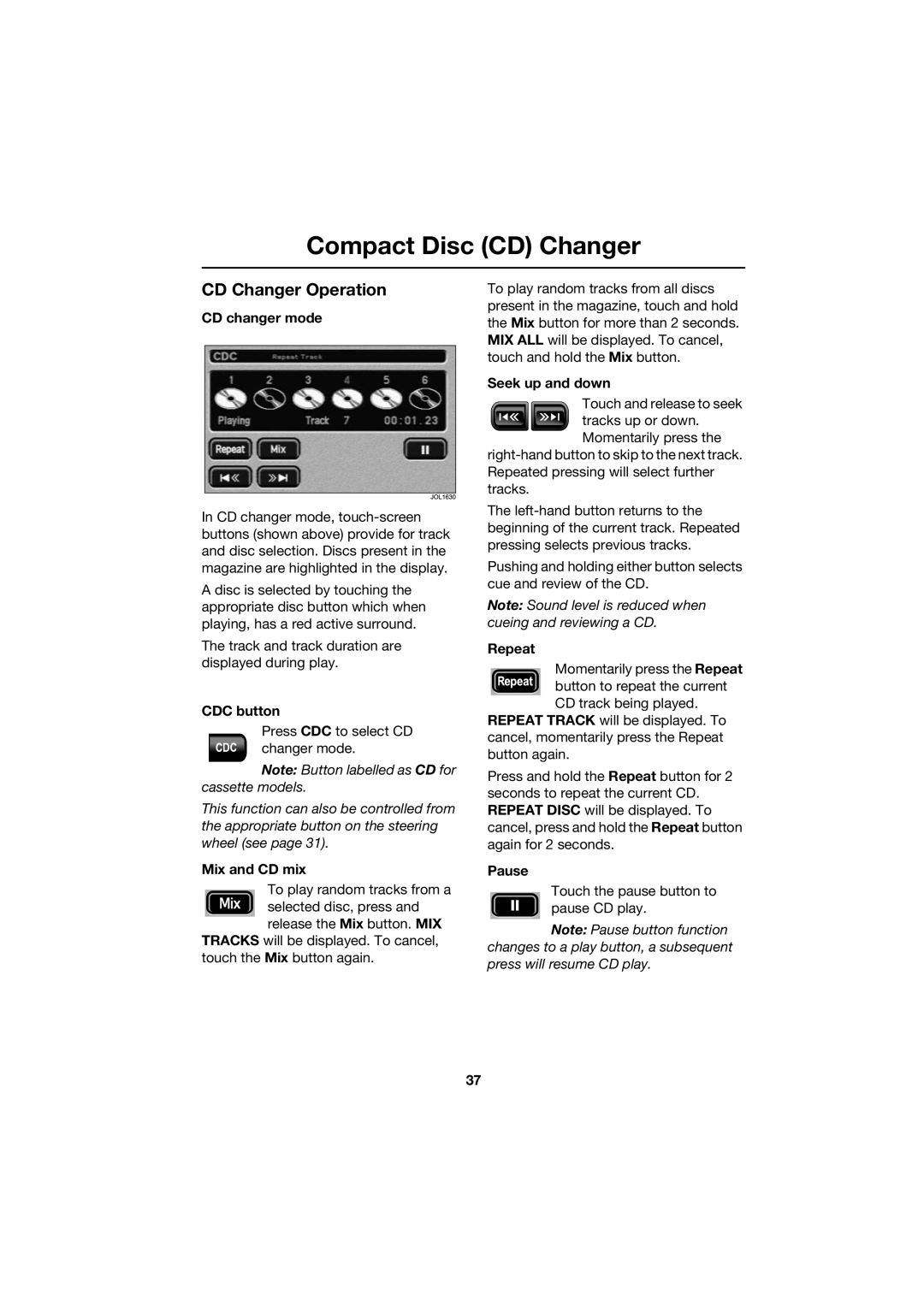 Jaguar JJM 18 42 26 701 manual CD Changer Operation, CD changer mode, CDC button, Mix and CD mix 