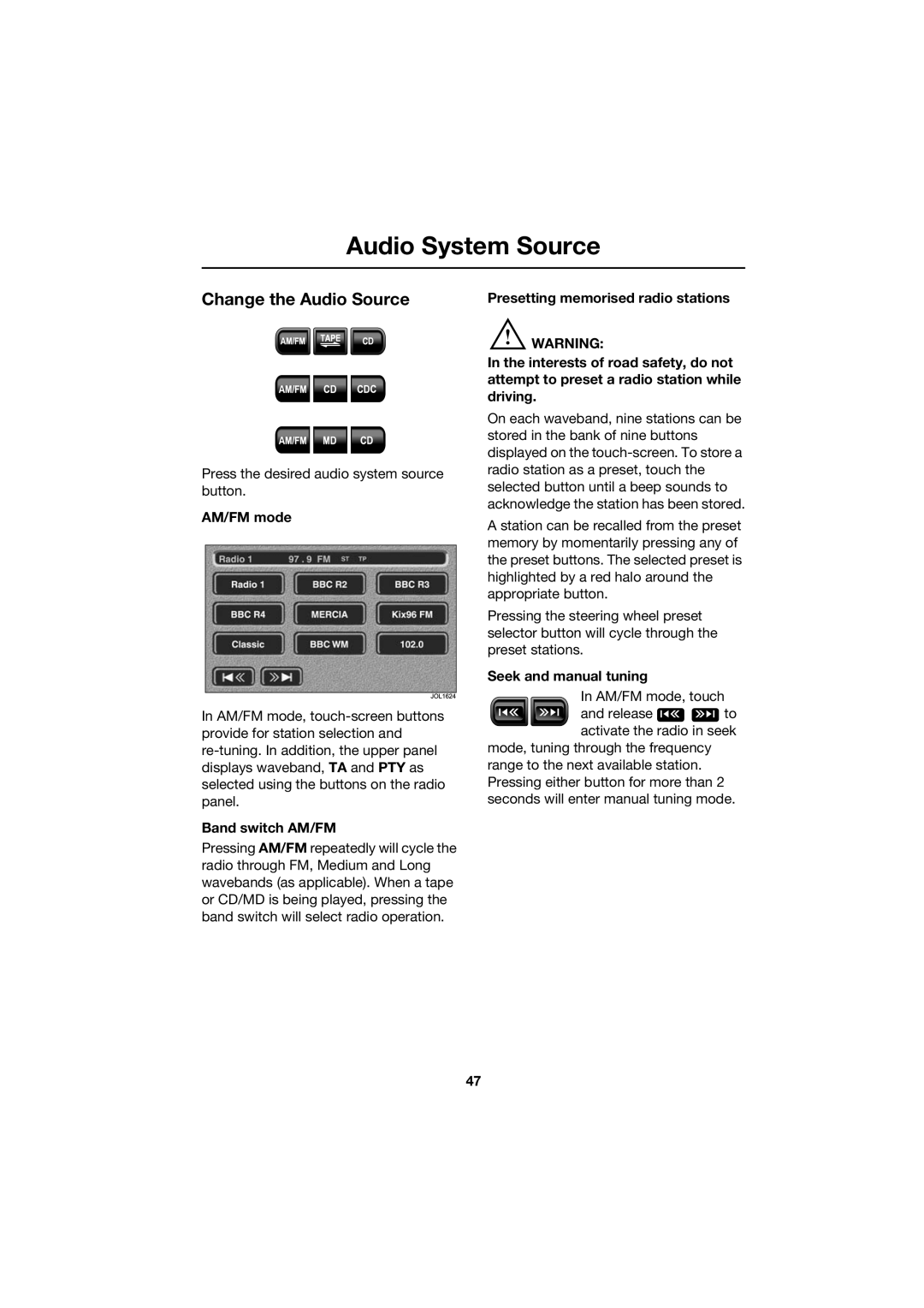 Jaguar JJM 18 42 26 701 manual Audio System Source, Change the Audio Source, AM/FM mode, Band switch AM/FM 