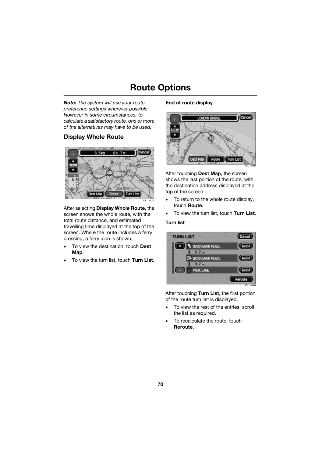 Jaguar JJM 18 42 26 701 manual Display Whole Route, End of route display, Turn list 