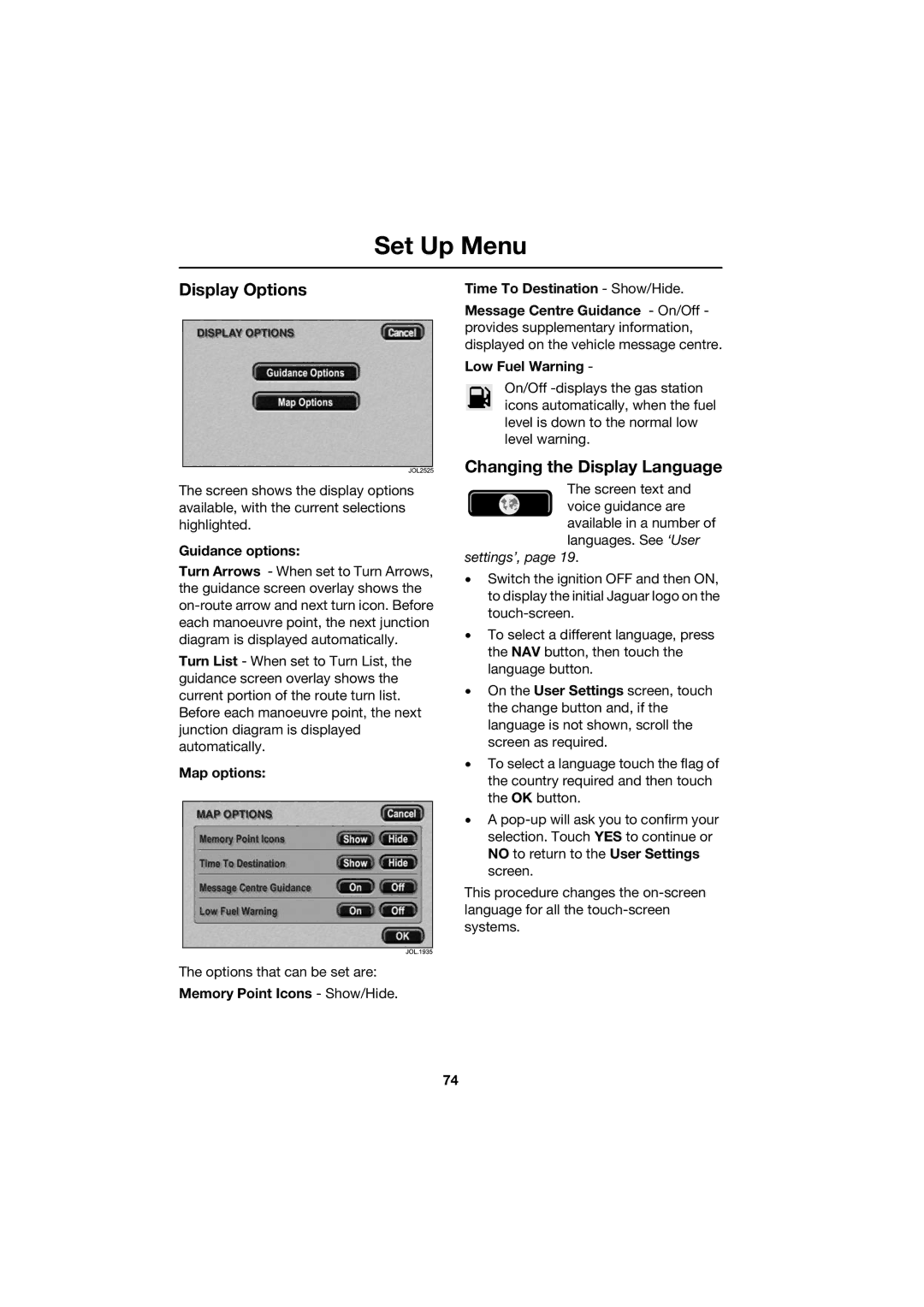 Jaguar JJM 18 42 26 701 Display Options, Changing the Display Language, Guidance options, Map options, Low Fuel Warning 