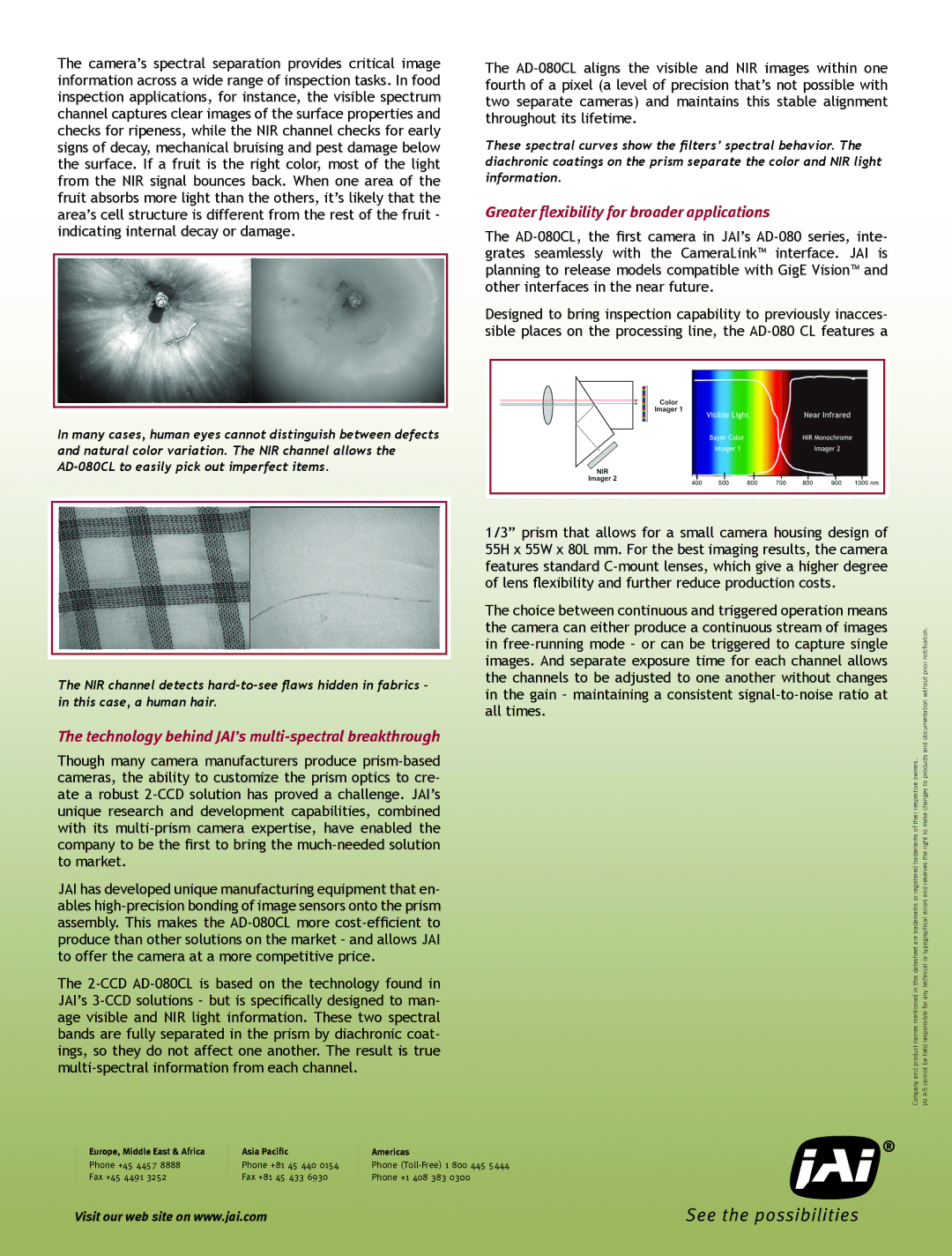 JAI AD-080CL manual Greater flexibility for broader applications, Technology behind JAI’s multi-spectral breakthrough 