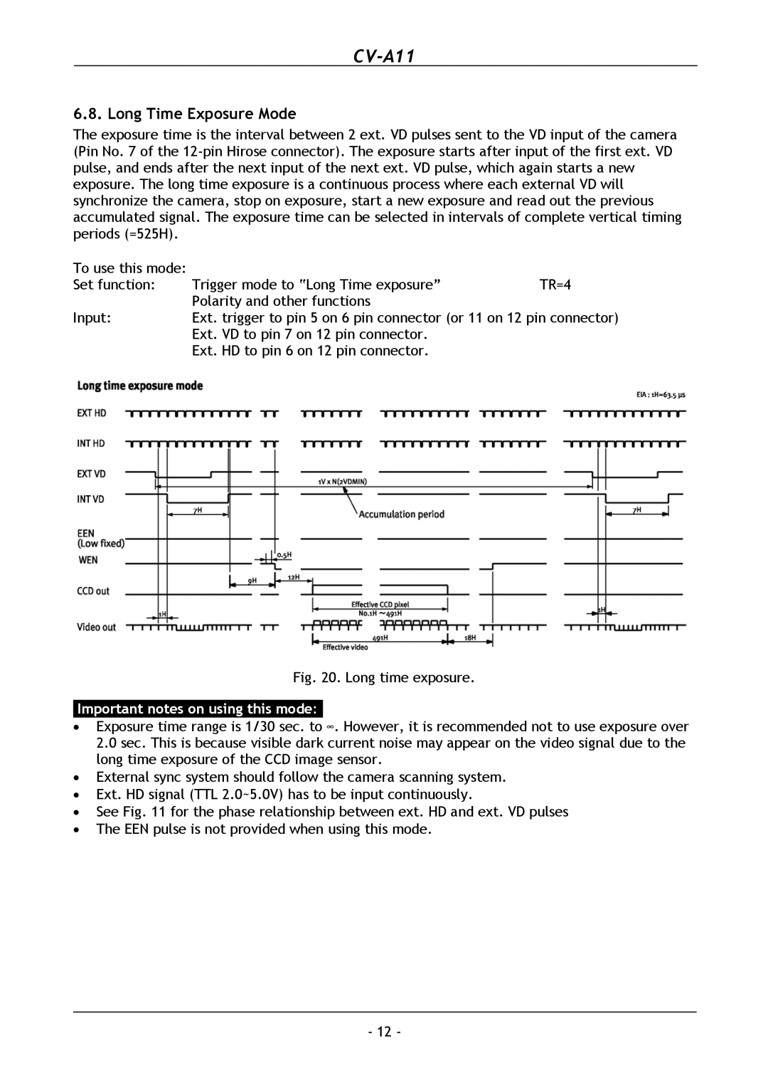 JAI CV-A11 operation manual Long Time Exposure Mode, Long time exposure 