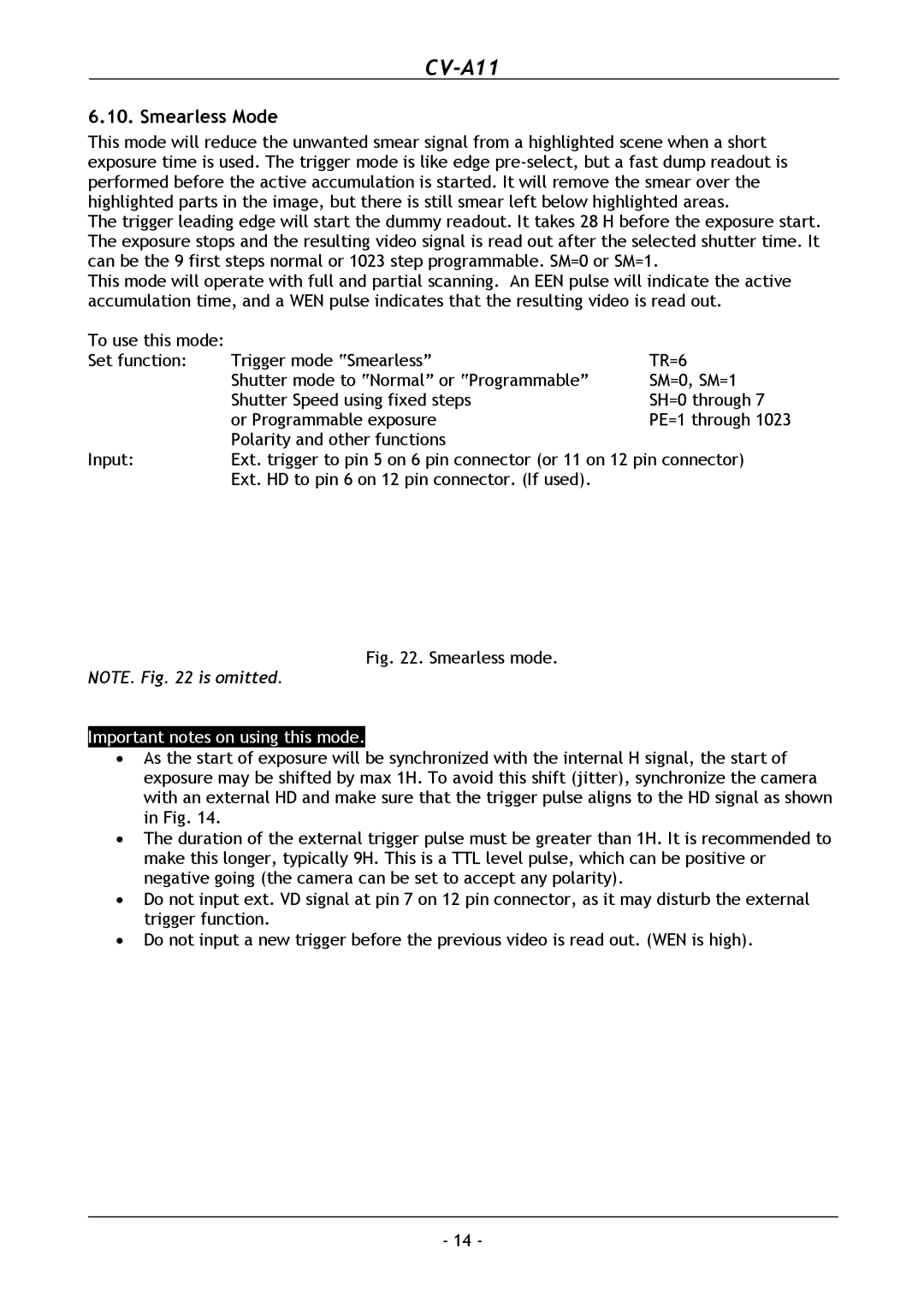 JAI CV-A11 operation manual Smearless Mode, Smearless mode 