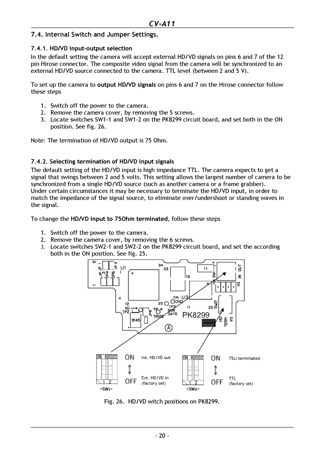 JAI CV-A11 operation manual Internal Switch and Jumper Settings, 1. HD/VD input-output selection 