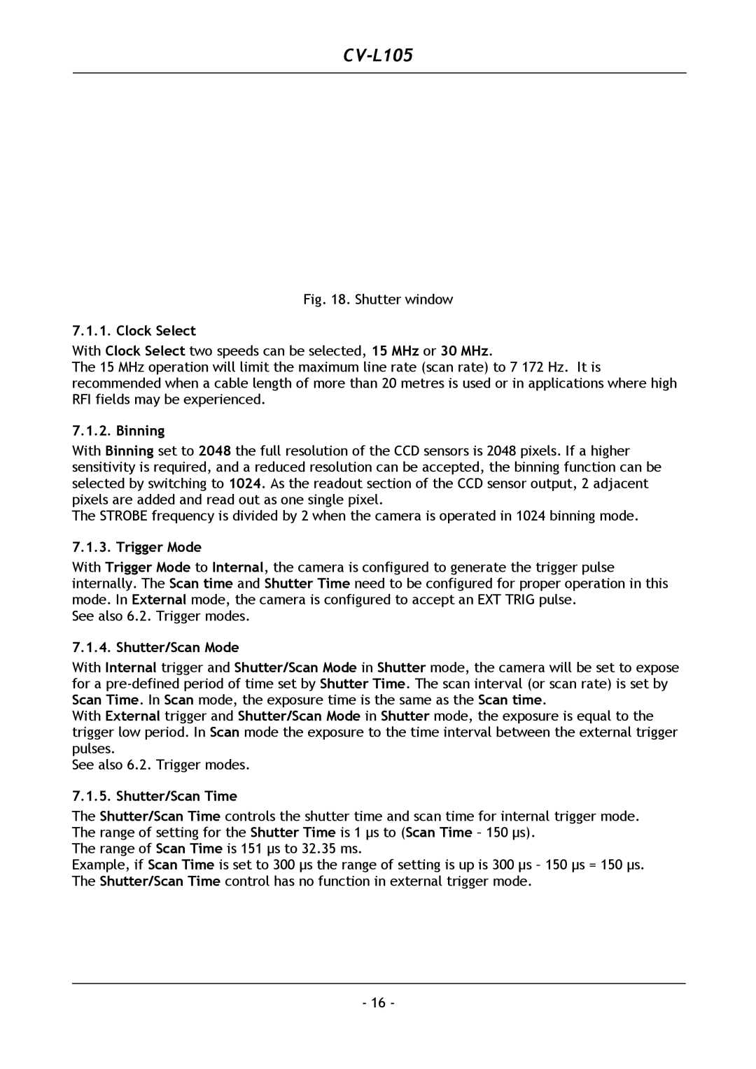 JAI CV-L105 operation manual Clock Select, Binning, Trigger Mode, Shutter/Scan Mode, Shutter/Scan Time 