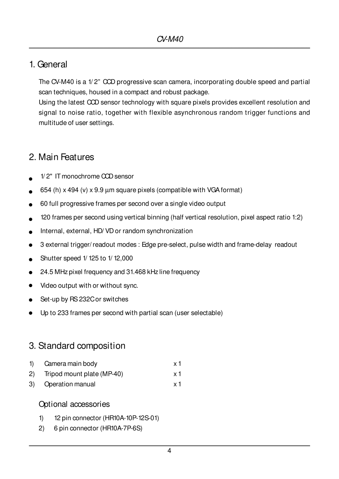 JAI CV-M40 operation manual General, Main Features, Standard composition, Camera main body Tripod mount plate MP-40 