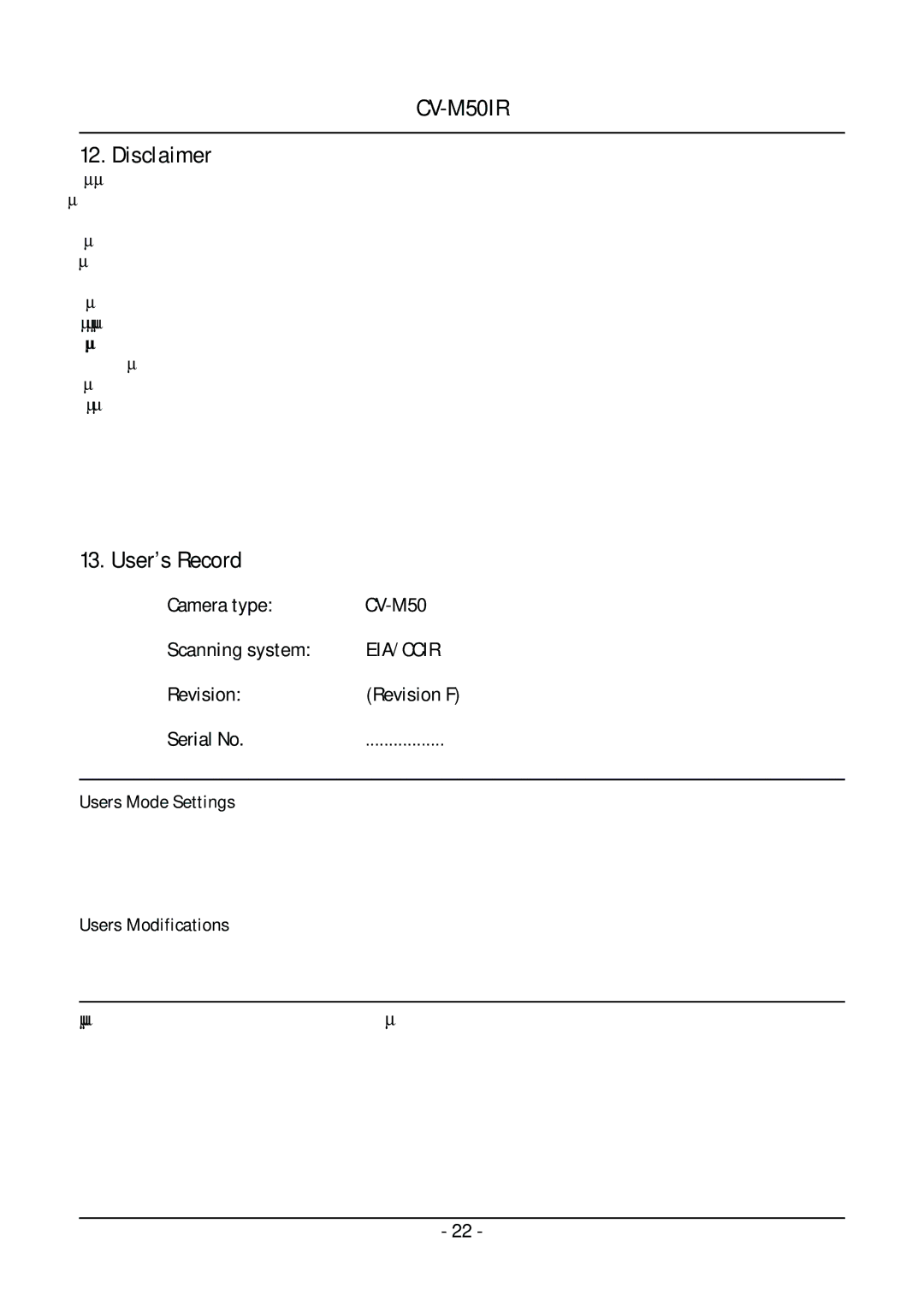 JAI CV-M50IR operation manual Disclaimer, User’s Record, Camera type CV-M50 Scanning system, Revision Revision F Serial No 