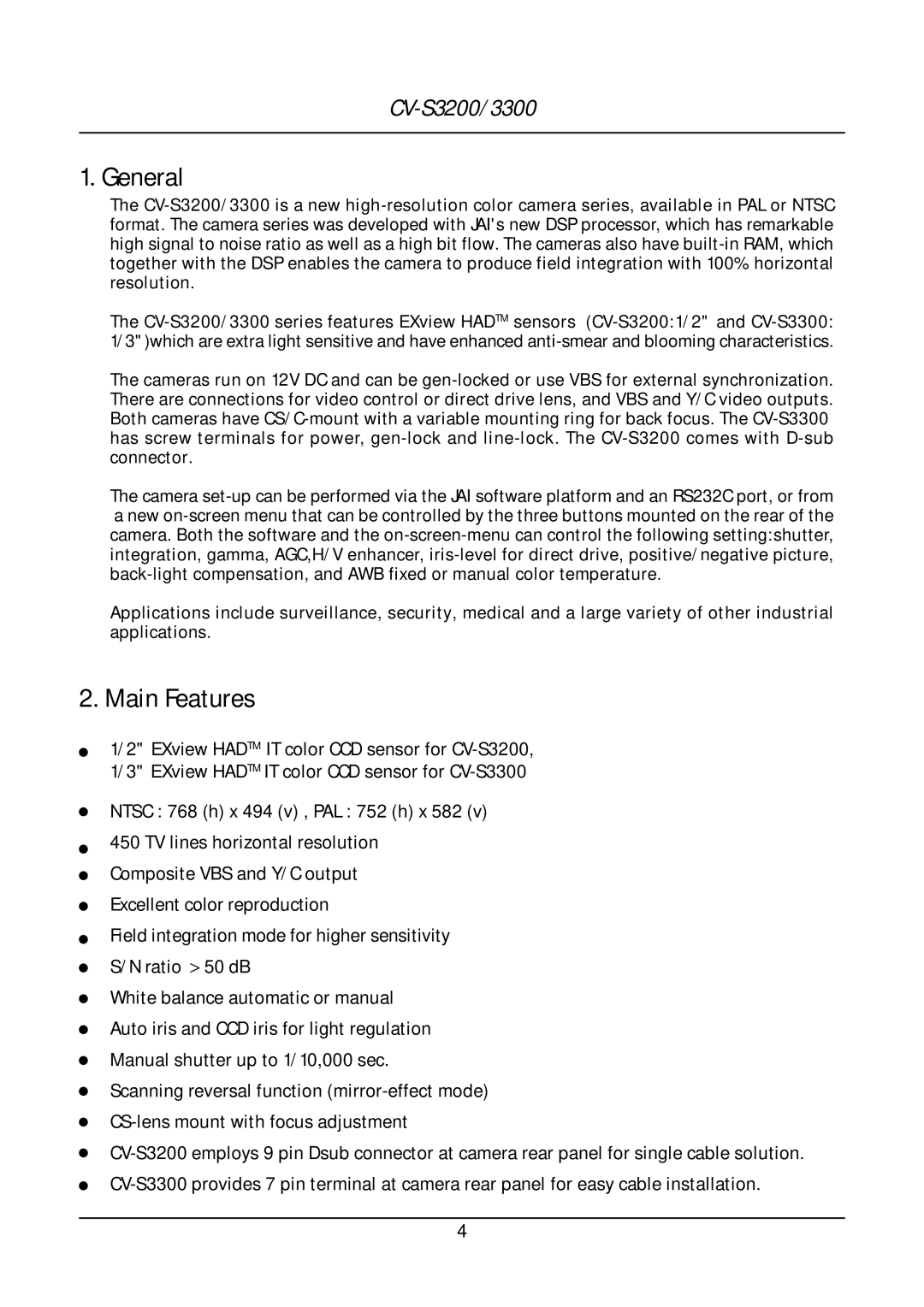 JAI CV-S3300, CV-S3200 operation manual General, Main Features 