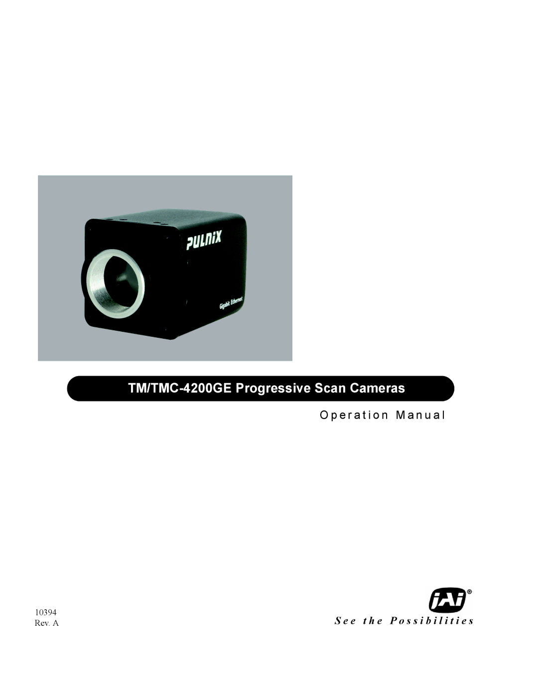 JAI operation manual TM/TMC-4200GE Progressive Scan Cameras 