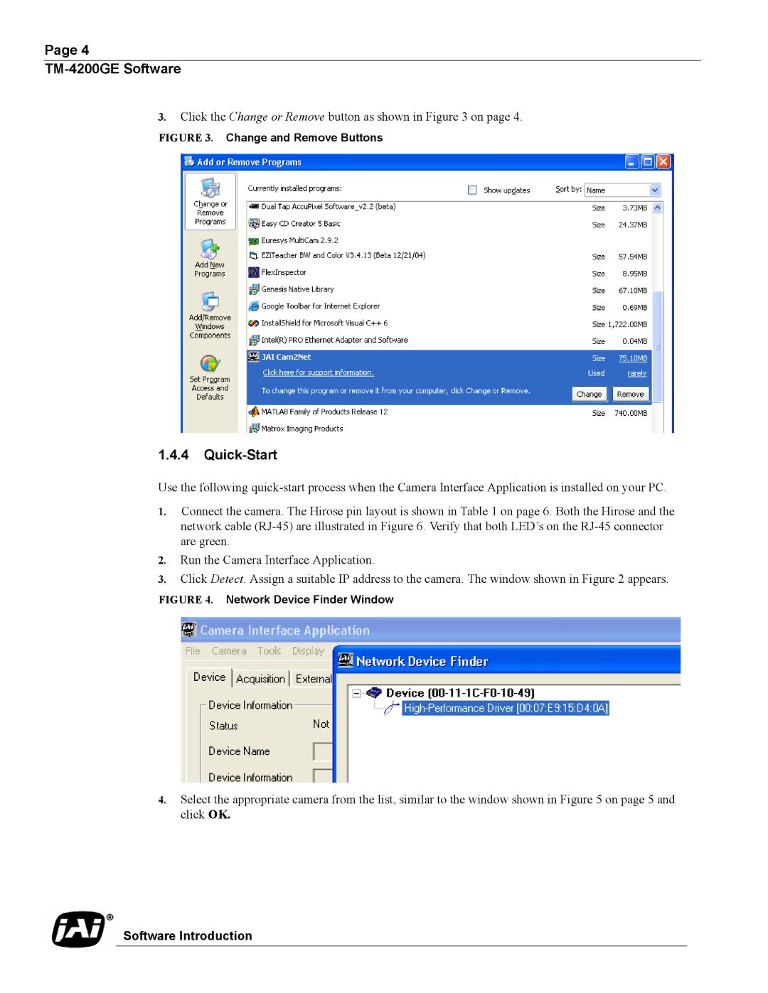 JAI TMC-4200GE operation manual Quick-Start, Change and Remove Buttons 