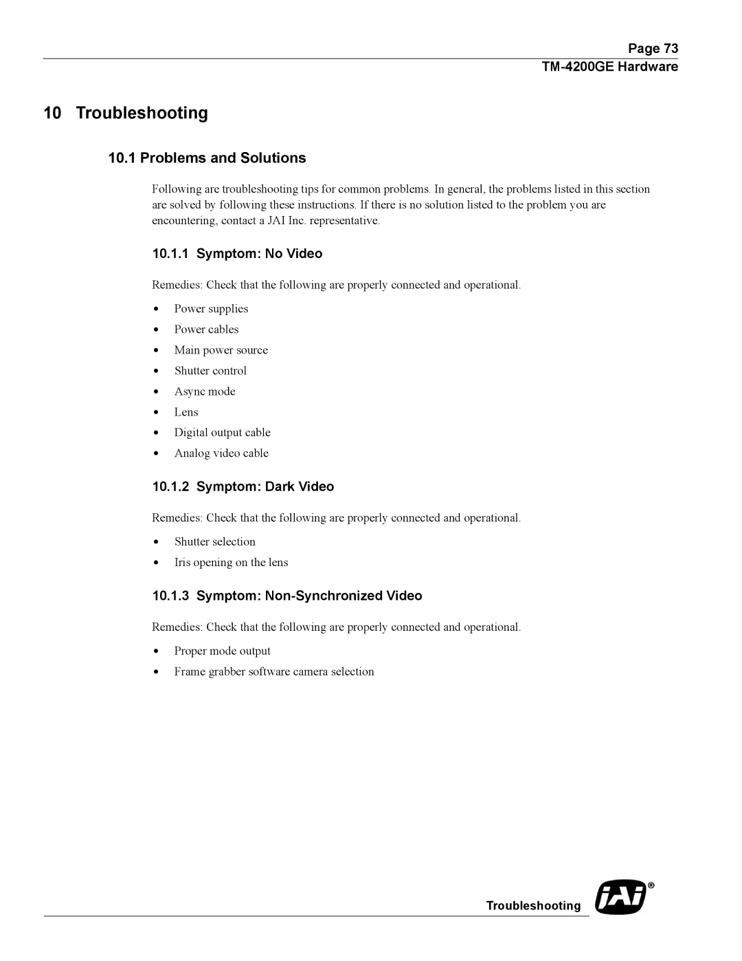 JAI TMC-4200GE operation manual Troubleshooting, Problems and Solutions, Symptom No Video, Symptom Dark Video 