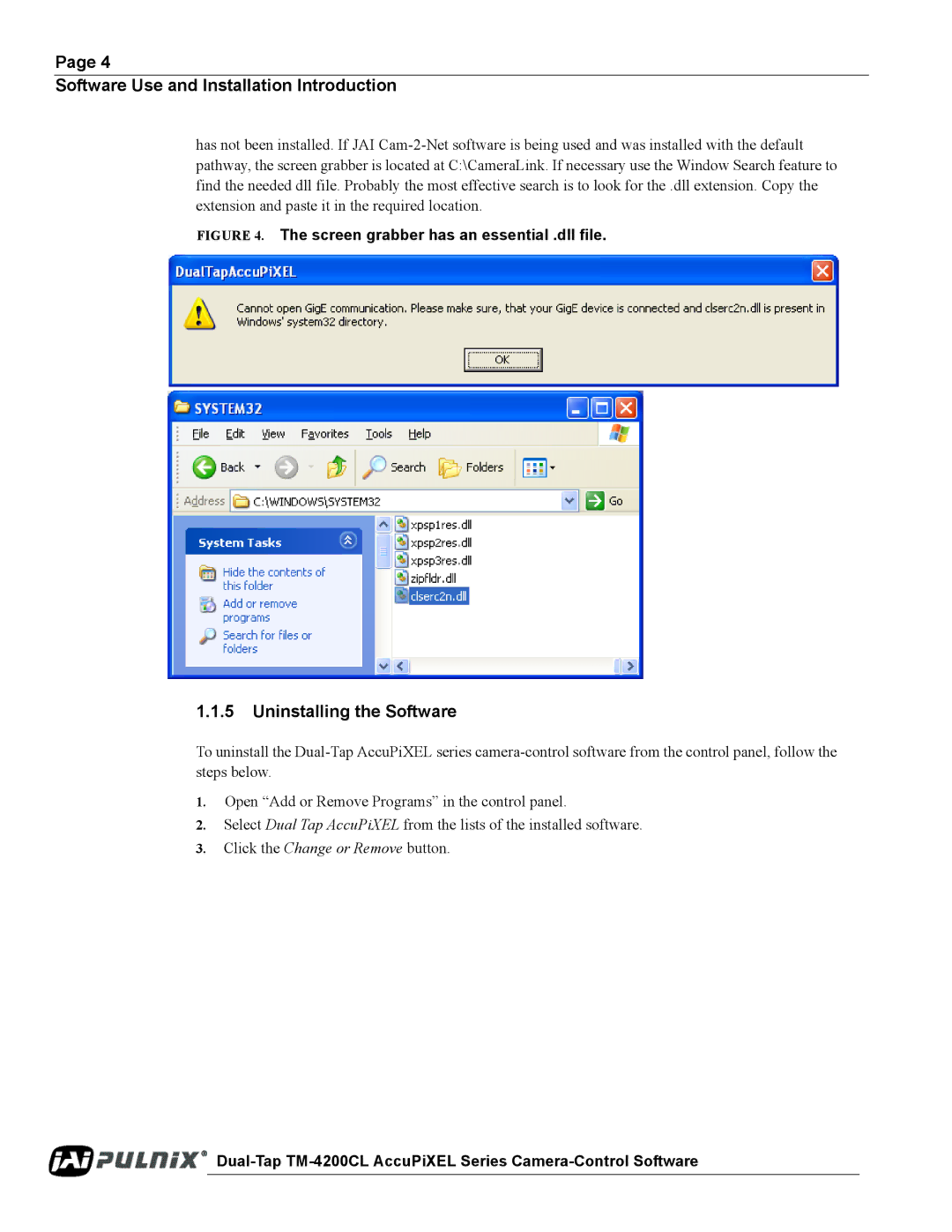 JAI TM/TMC-4200CL operation manual Uninstalling the Software, Screen grabber has an essential .dll file 