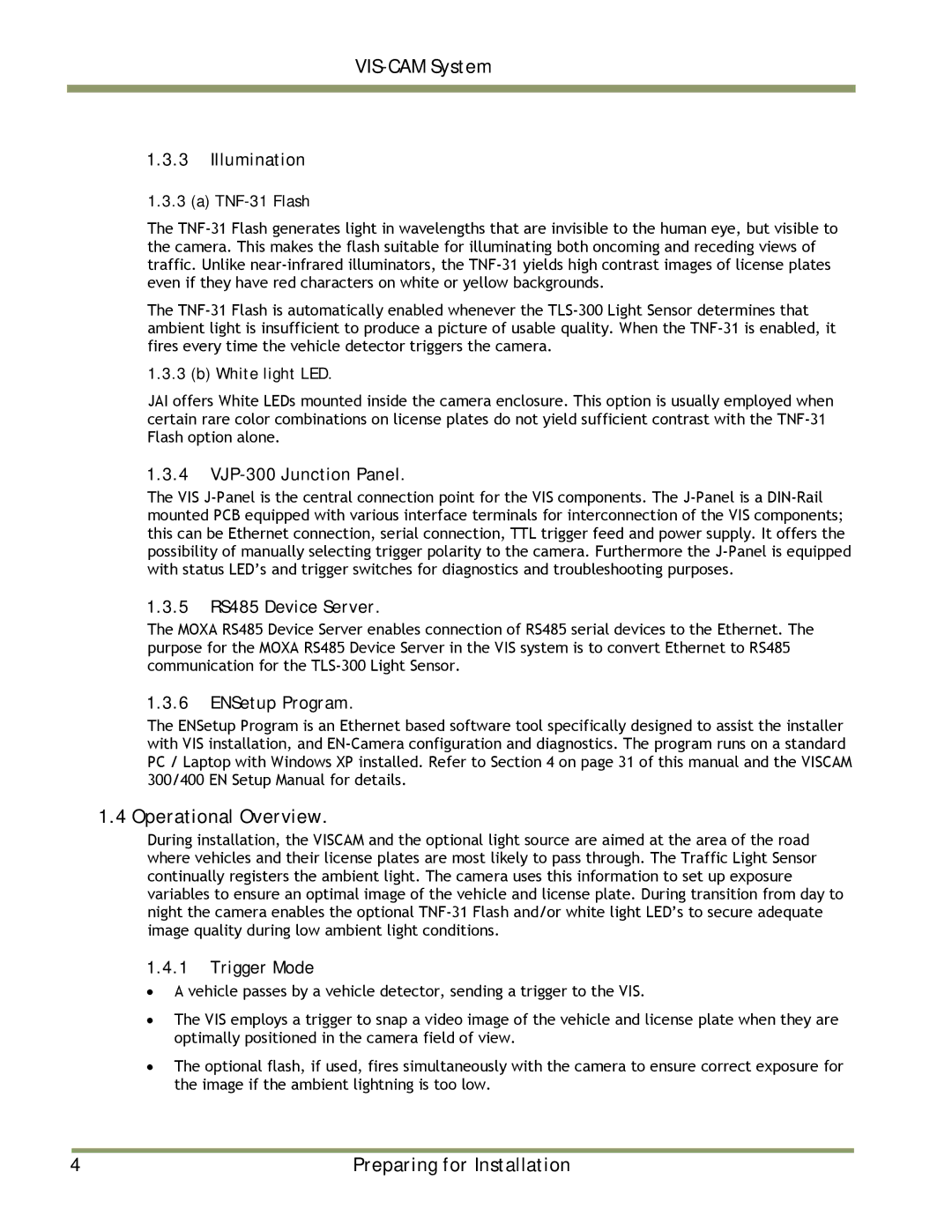 JAI TS-1327EN, TS-9720EN, TS-2030EN manual Operational Overview 