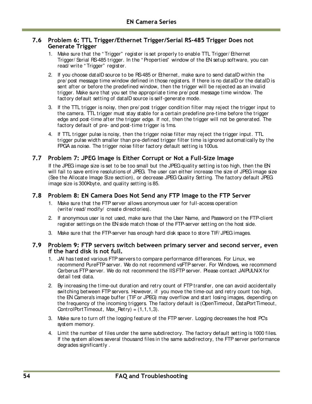 JAI TS(C)-2030EN, TS(C)-2076EN, TS(C)-1327EN, TS(C)-4032EN manual FAQ and Troubleshooting 