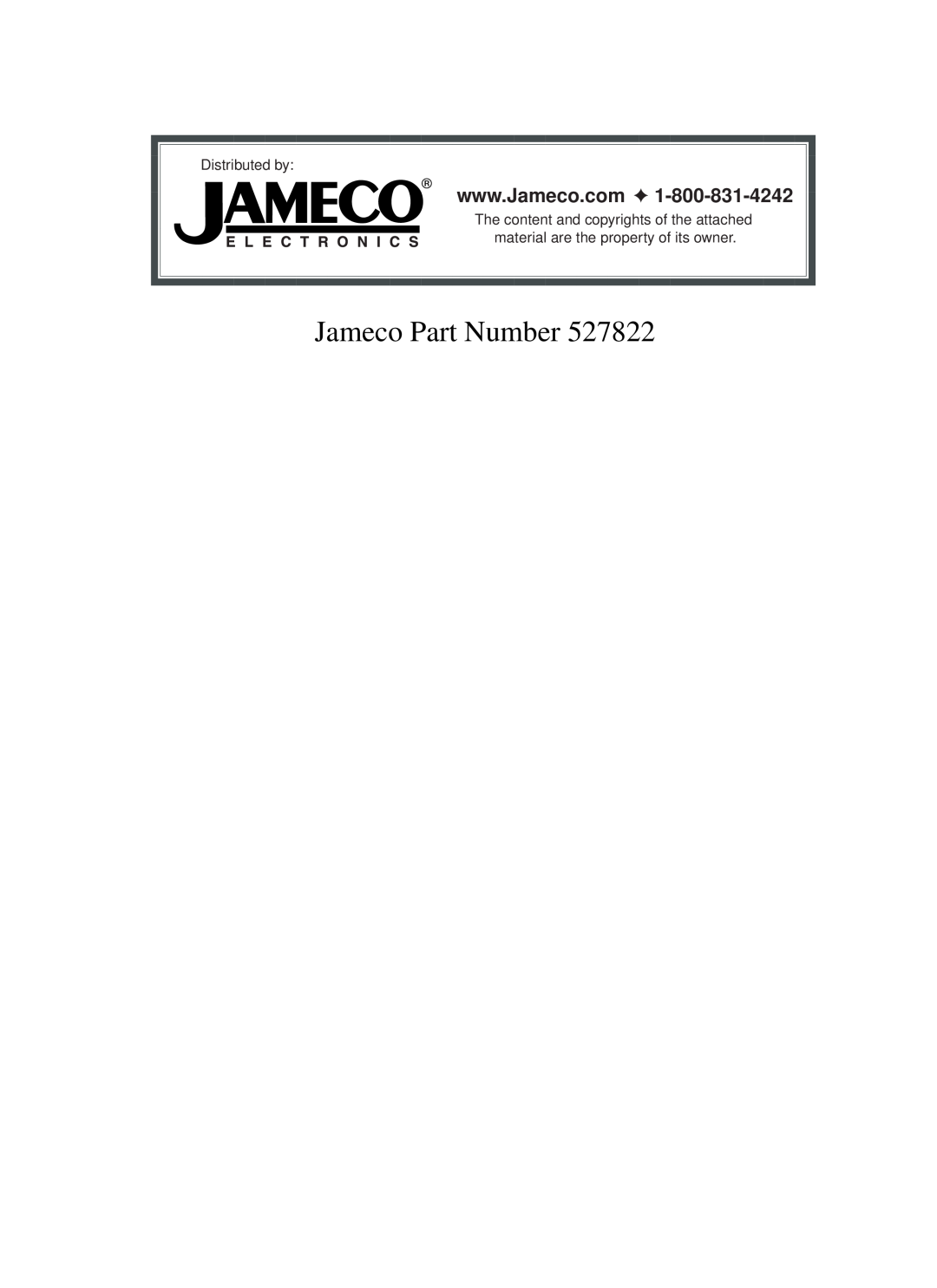 Jameco Electronics 527822 manual Jameco Part Number, Distributed by 