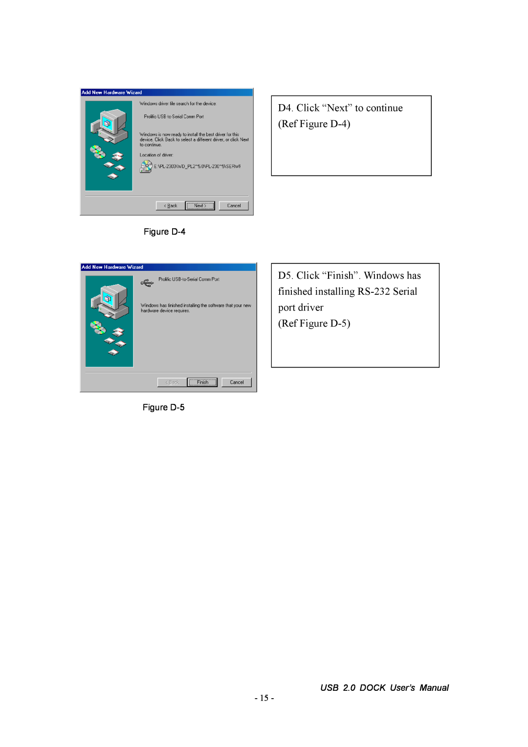 Jameco Electronics 527822 manual D4. Click “Next” to continue Ref Figure D-4, Ref Figure D-5, USB 2.0 DOCK User’s Manual 