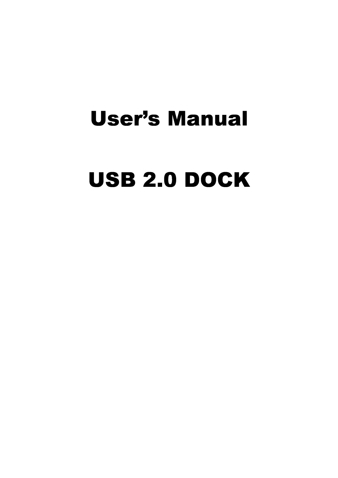 Jameco Electronics 527822 manual User’s Manual USB 2.0 DOCK 