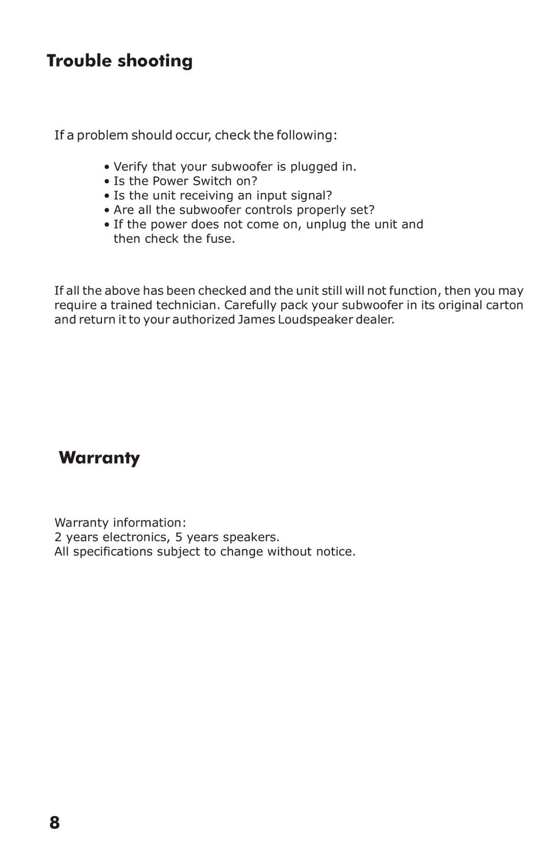 James Loudspeakers EMB owner manual Trouble shooting, Warranty 