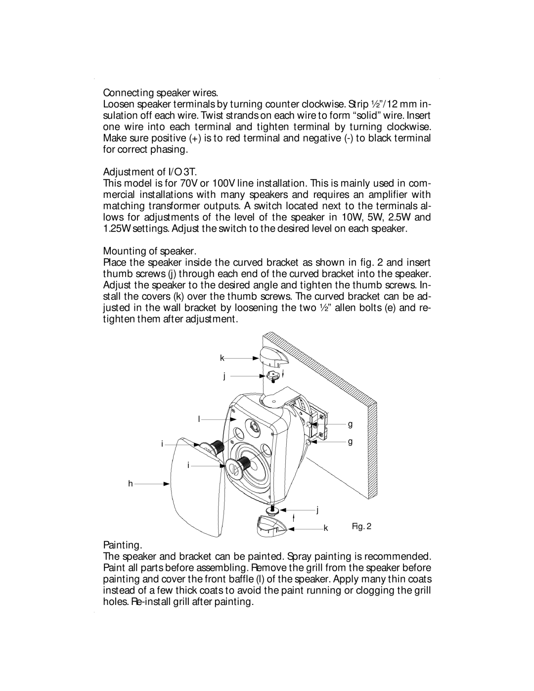 JAMO 3S, 8A2, 1A2, 3A2 manual Connecting speaker wires, Adjustment of I/O 3T, Mounting of speaker, Painting 