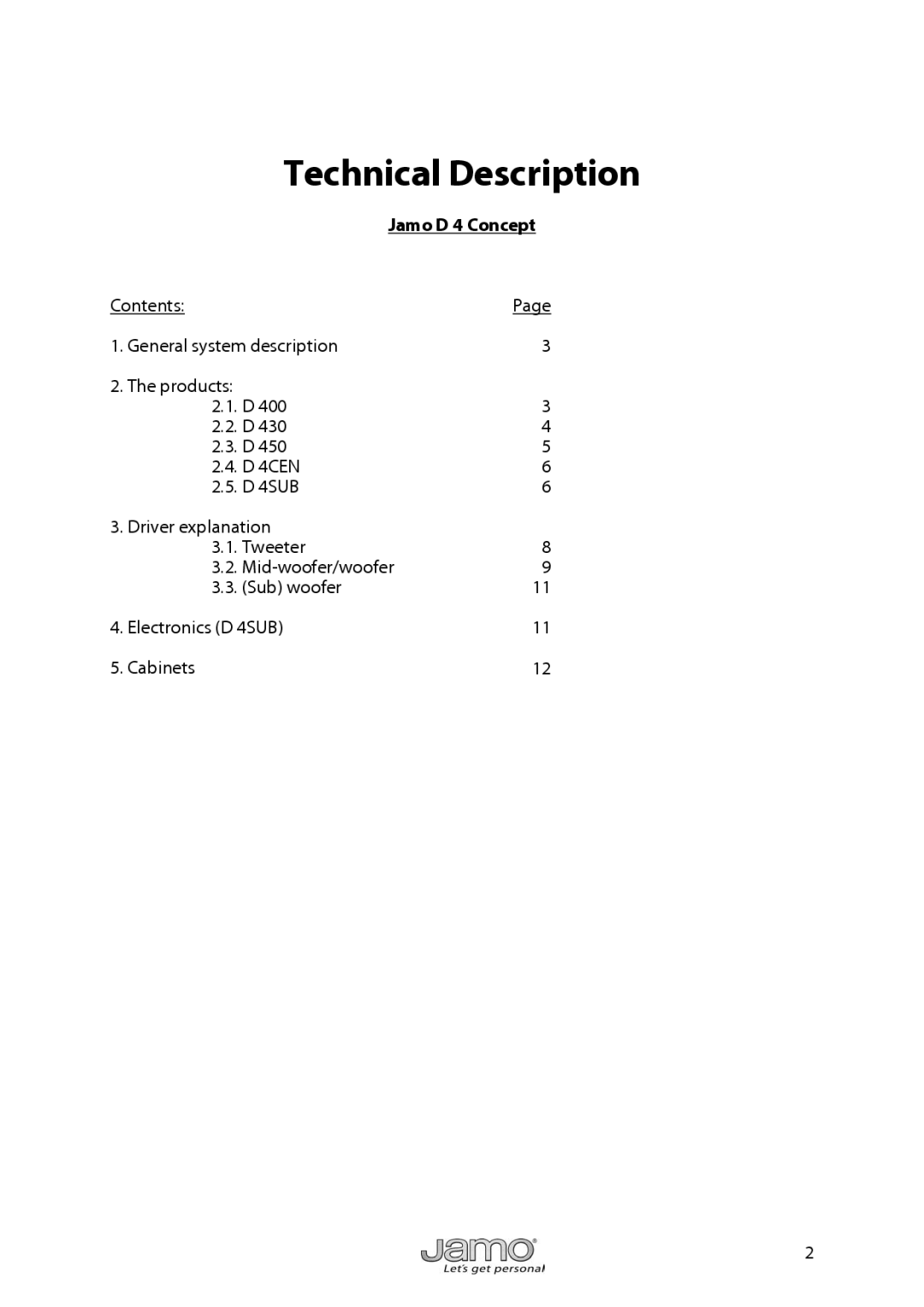 JAMO manual Technical Description, Jamo D 4 Concept 