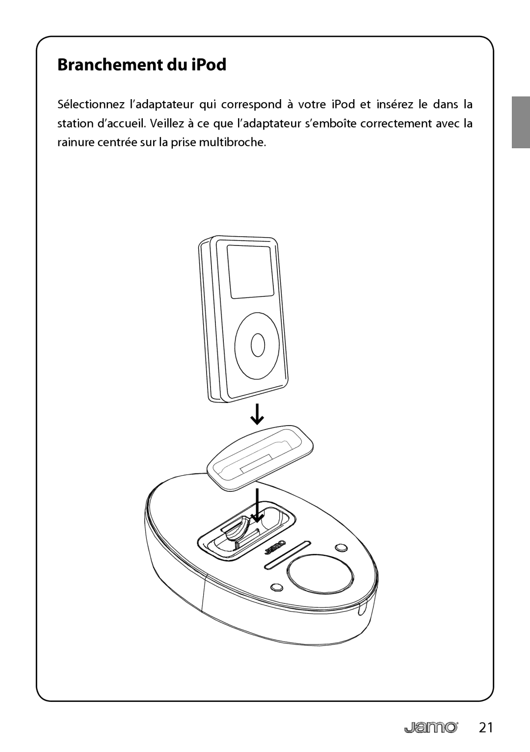 JAMO I300 manual Branchement du iPod 