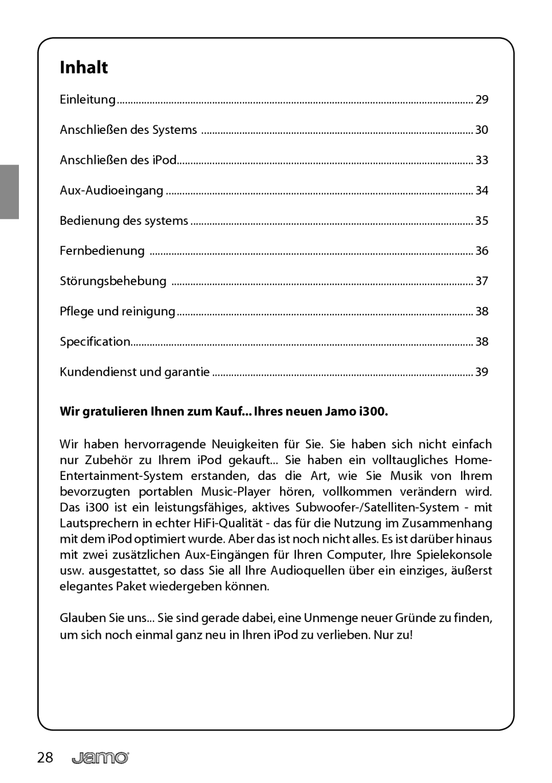 JAMO I300 manual Inhalt, Anschließen des Systems 