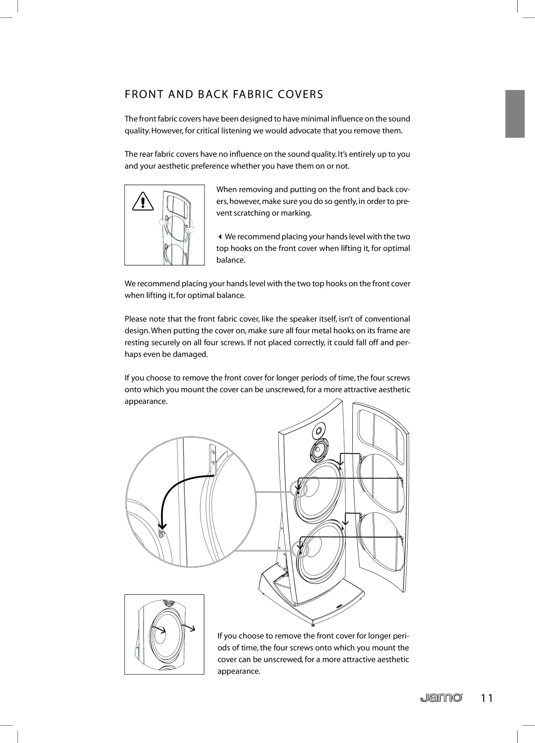 JAMO R 907 owner manual Front and Back Fabric Covers 