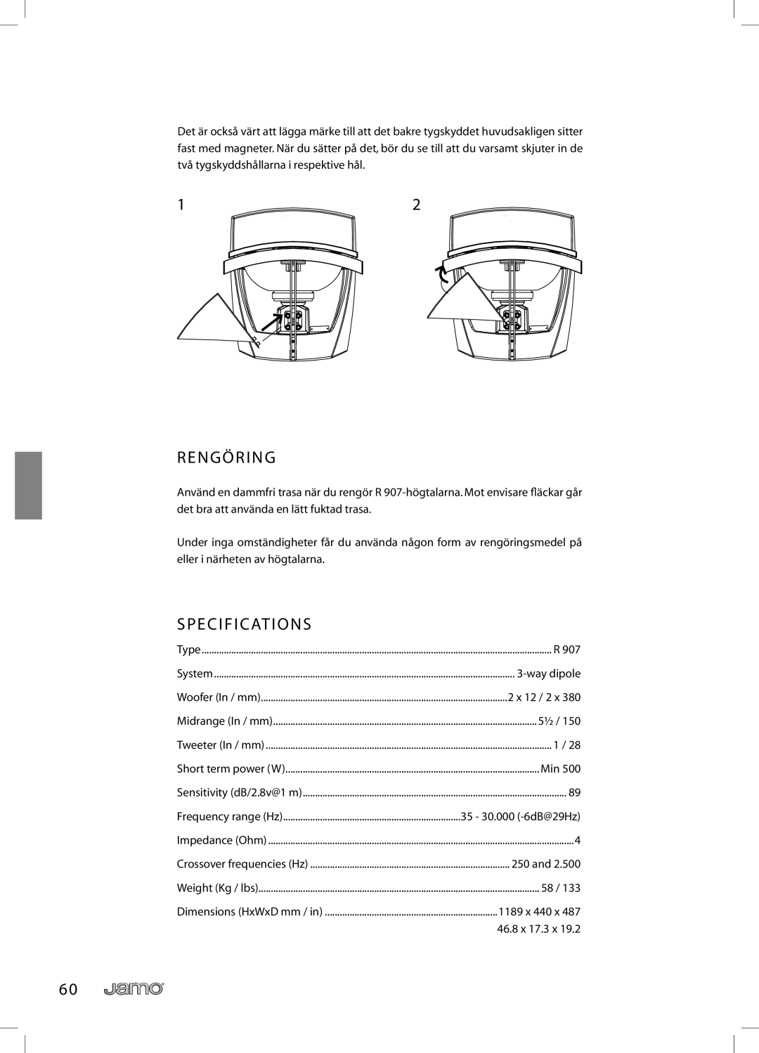 JAMO R 907 owner manual N G Ö R I N G, Specifications 