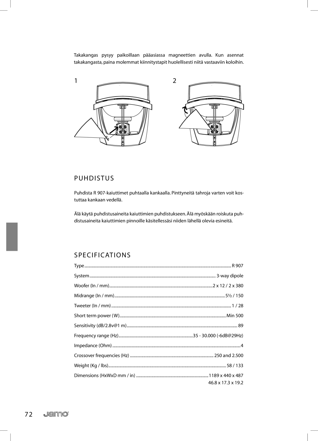 JAMO R 907 owner manual H D I S T U S, Specifications 