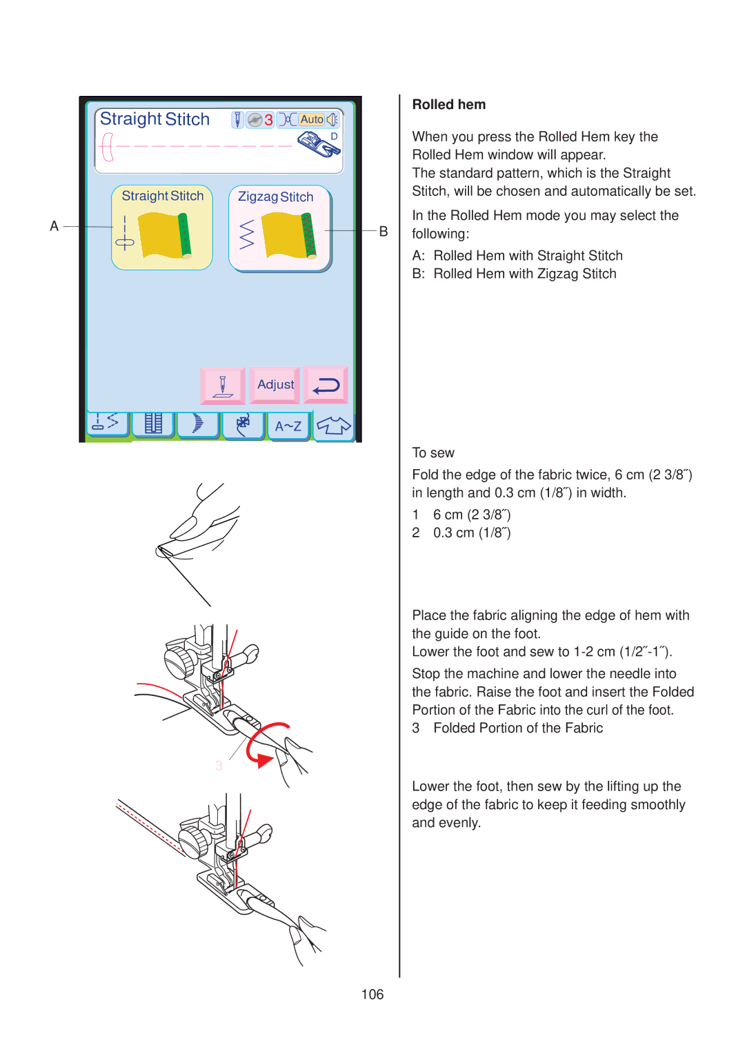 Janome 10001 manual Straight Stitch, Rolled hem 