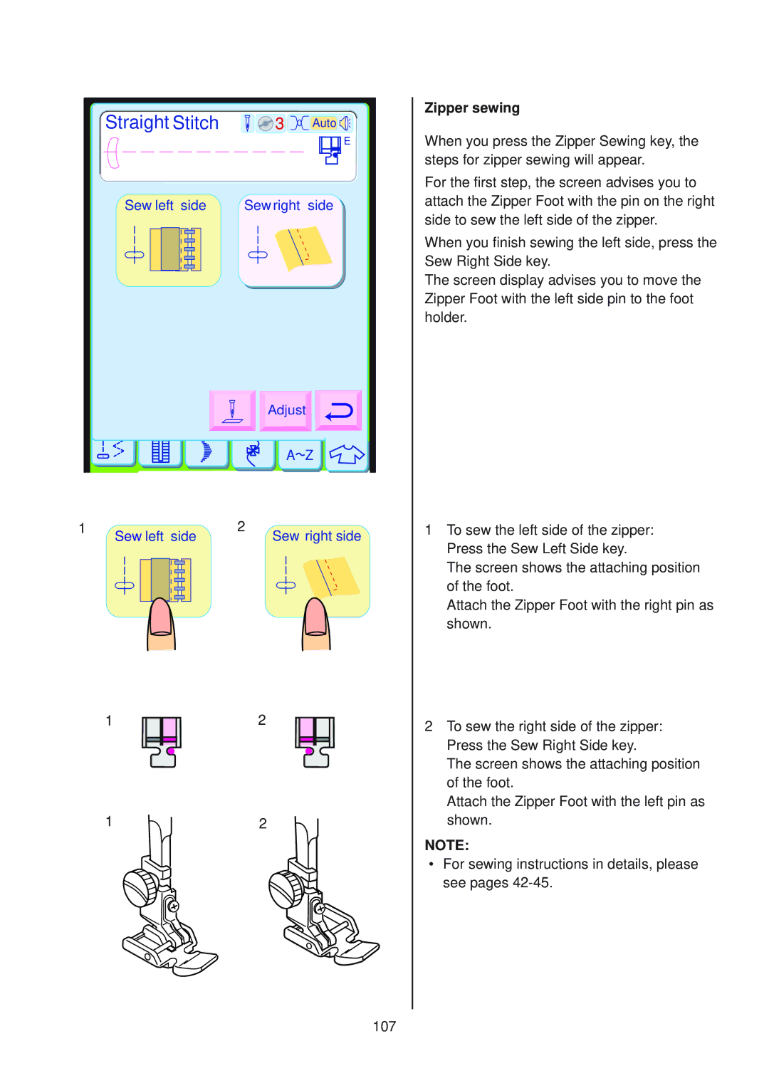 Janome 10001 manual Straight Stitch, Zipper sewing 