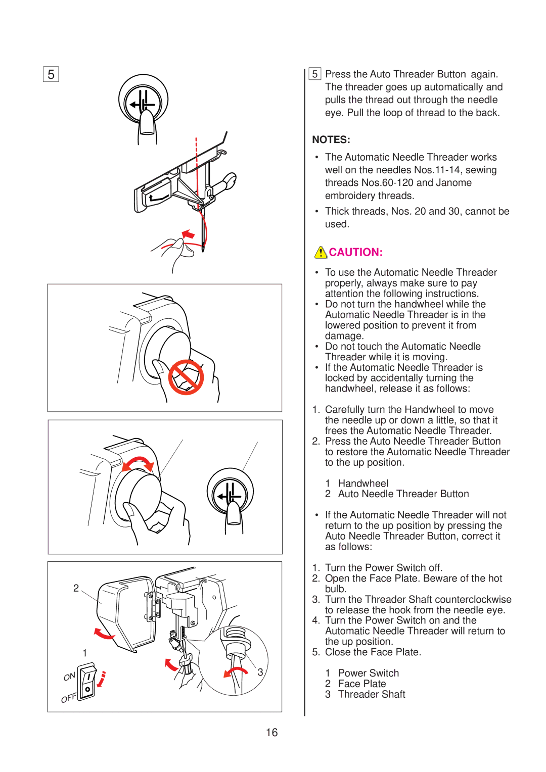 Janome 10001 manual Handwheel Auto Needle Threader Button 