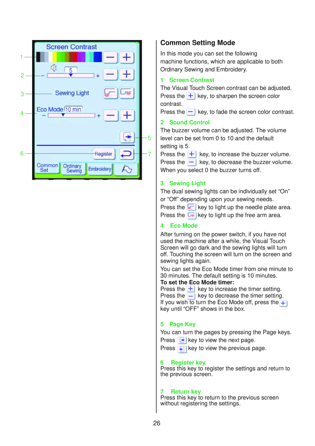 Janome 10001 manual Common Setting Mode, To set the Eco Mode timer 