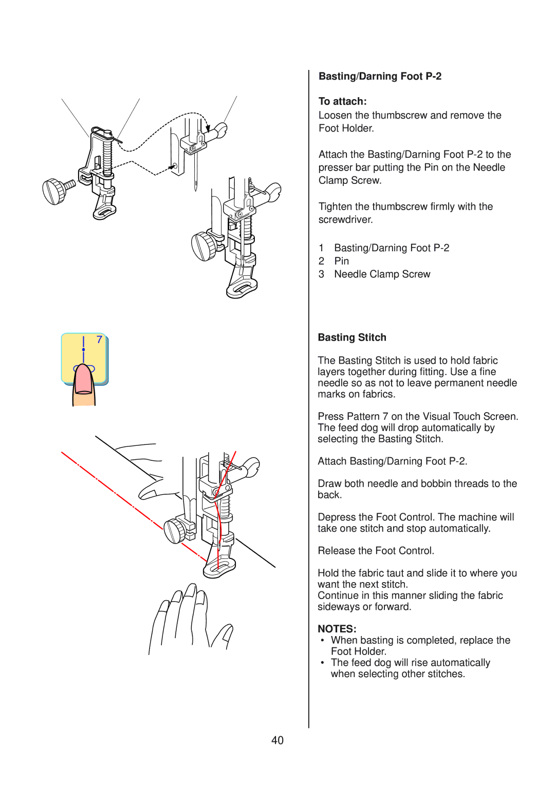 Janome 10001 manual Basting/Darning Foot P-2 To attach, Basting Stitch 