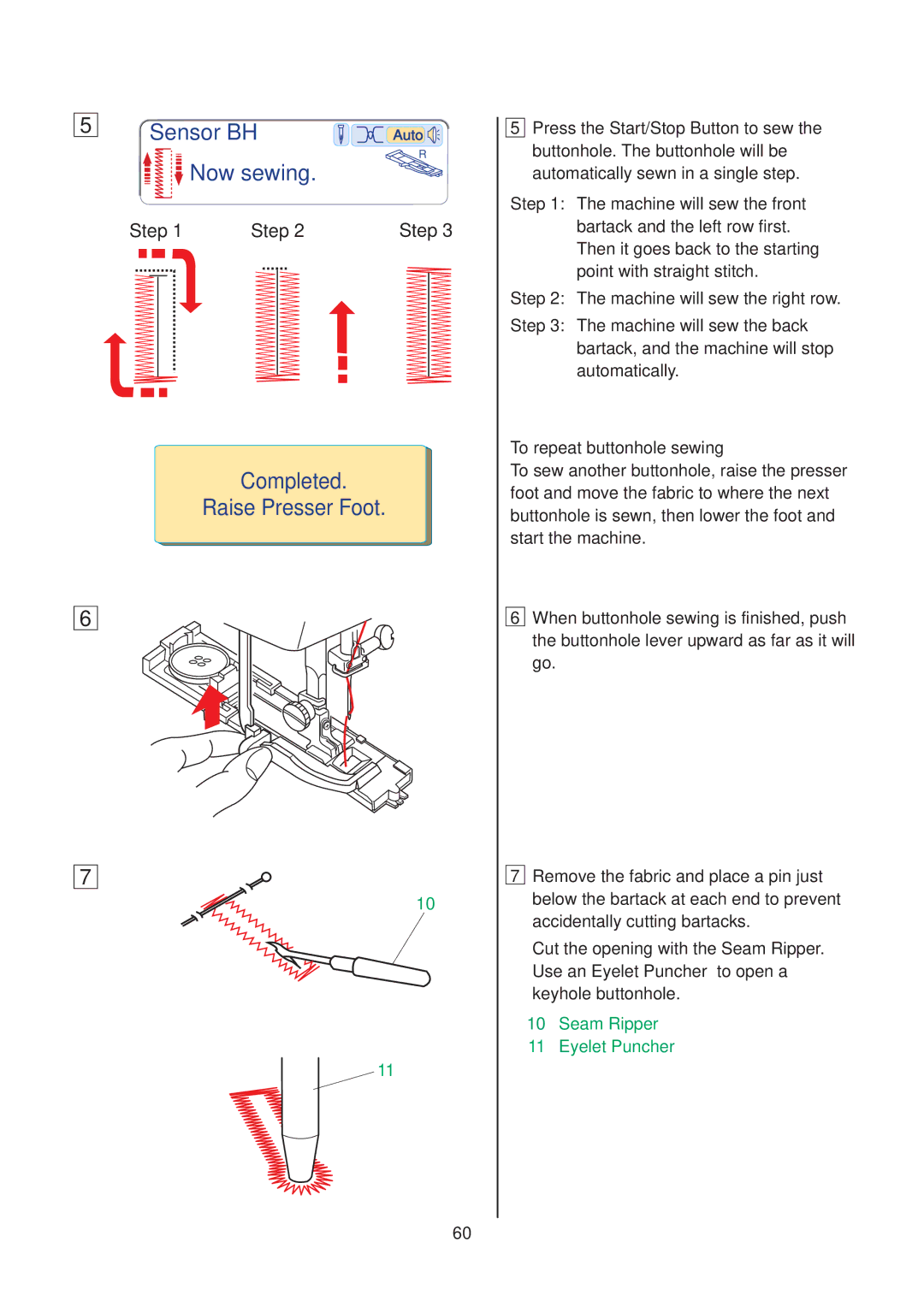 Janome 10001 manual Now sewing, Completed Raise Presser Foot, Step 