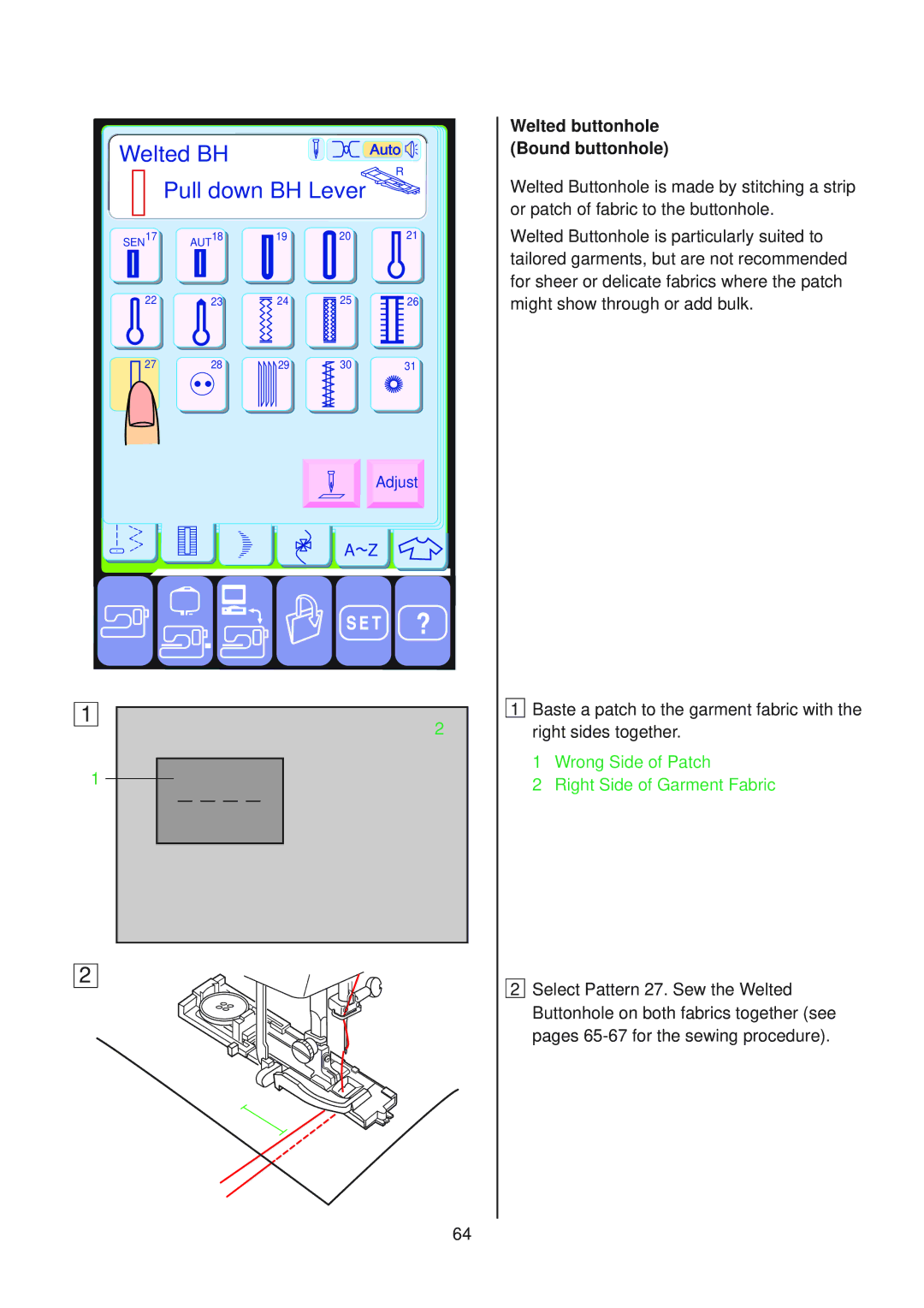 Janome 10001 manual Welted BH, Welted buttonhole Bound buttonhole 