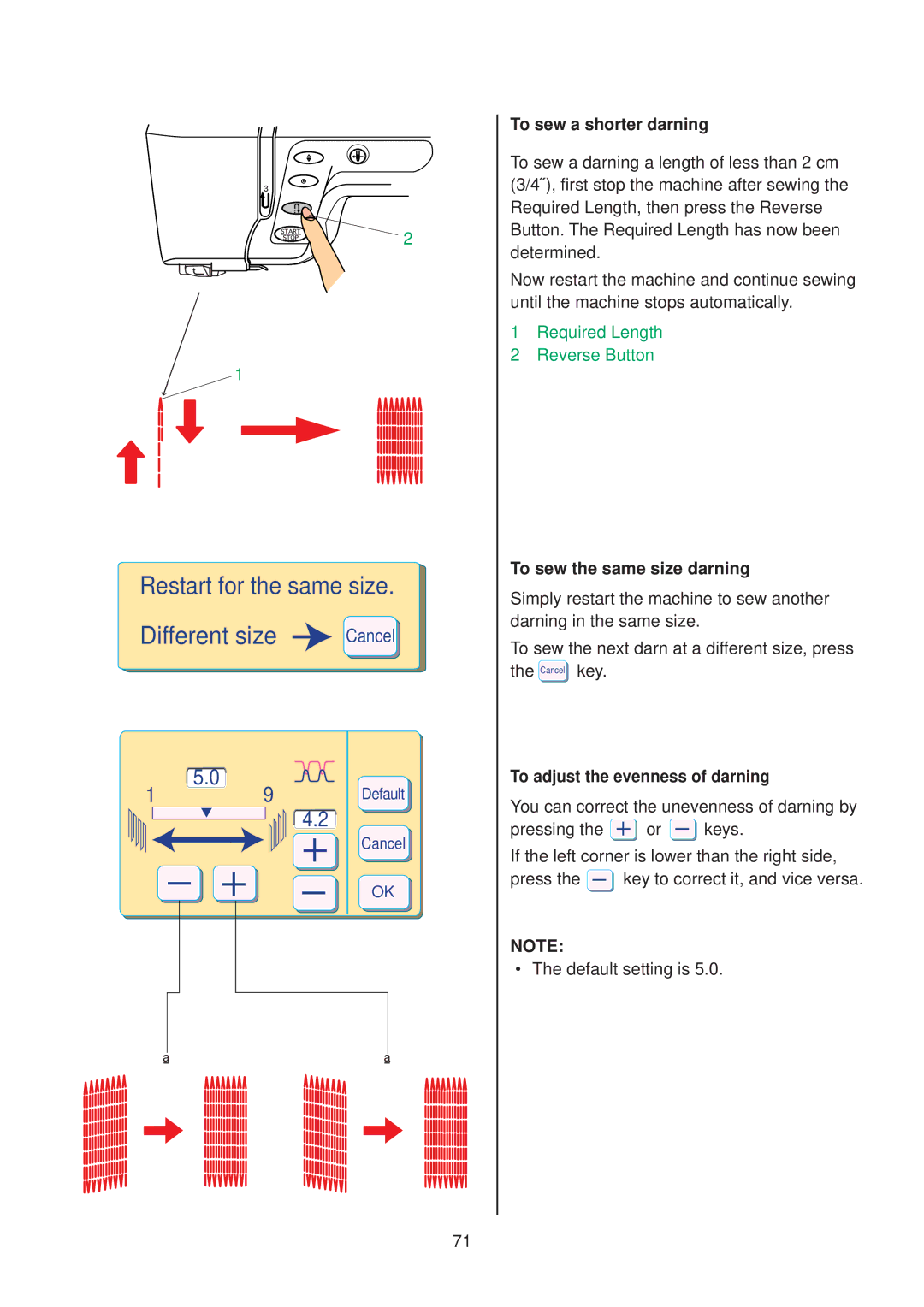 Janome 10001 manual To sew a shorter darning, To sew the same size darning, To adjust the evenness of darning 