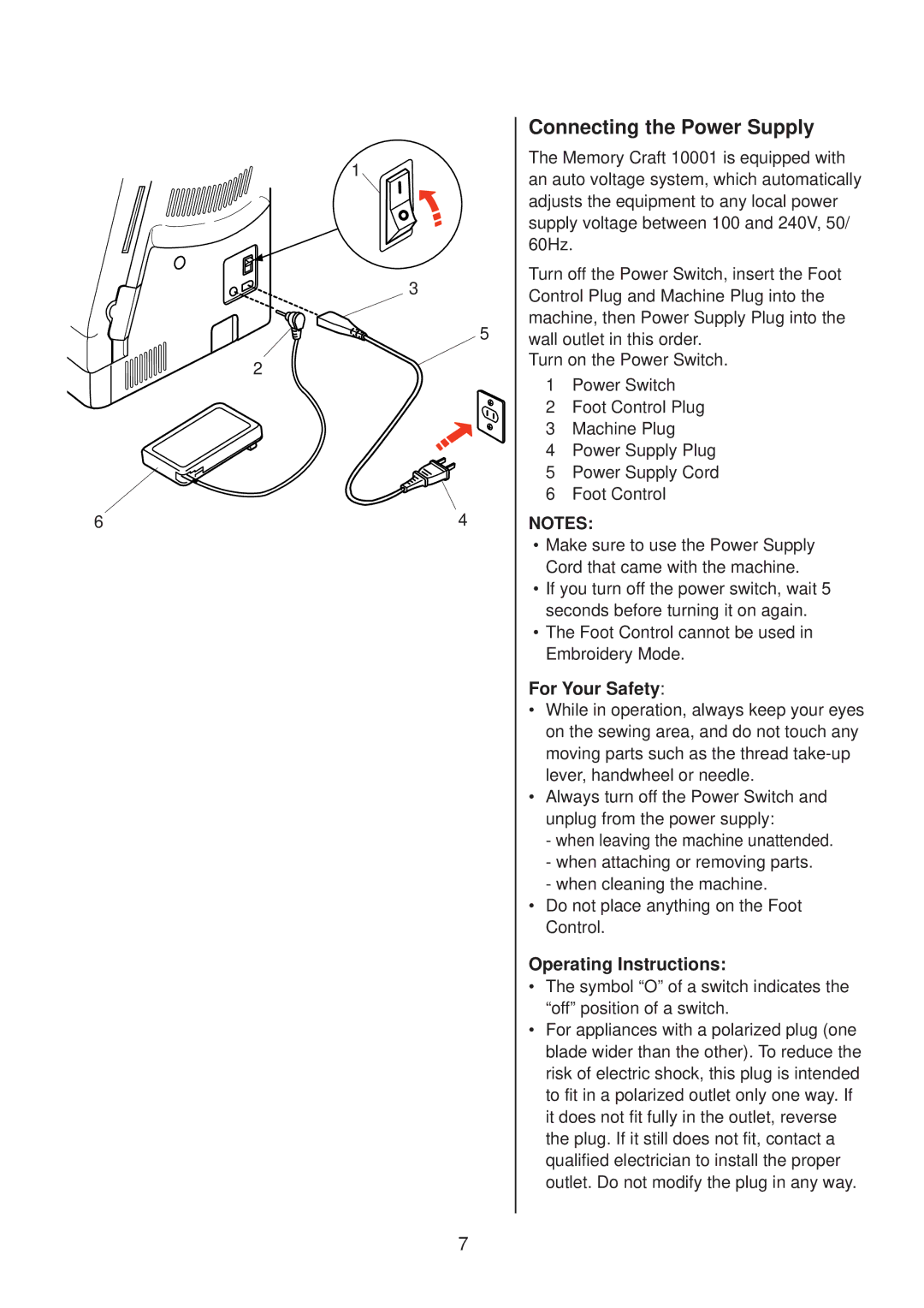 Janome 10001 manual Connecting the Power Supply, For Your Safety, Operating Instructions 