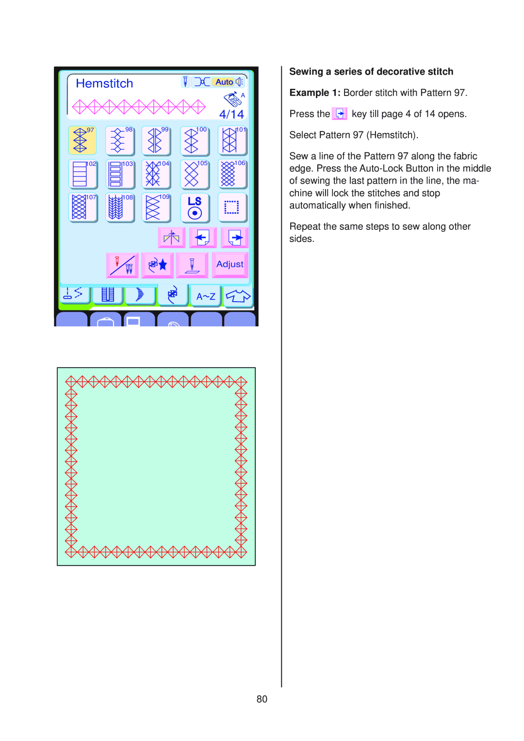 Janome 10001 manual Hemstitch, Sewing a series of decorative stitch 