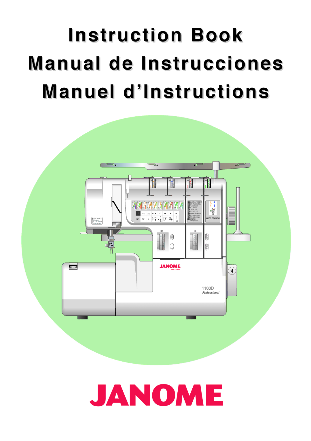 Janome 1100D Professional manual 