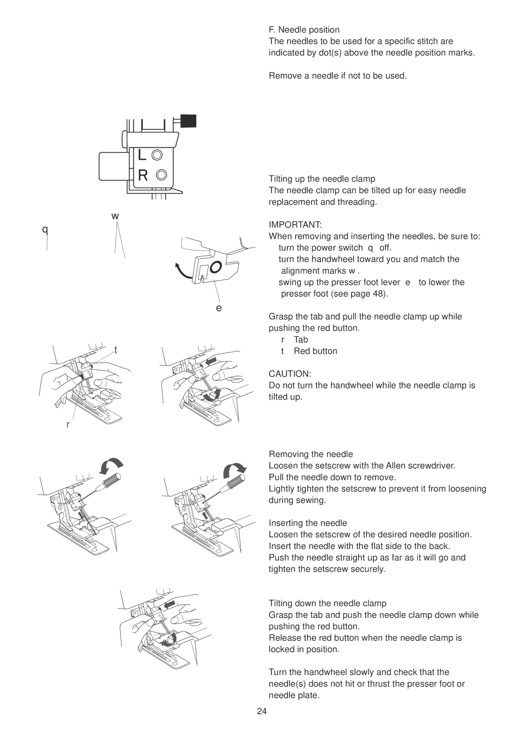 Janome 1100D Professional manual Needle position, Tilting up the needle clamp, Removing the needle, Inserting the needle 