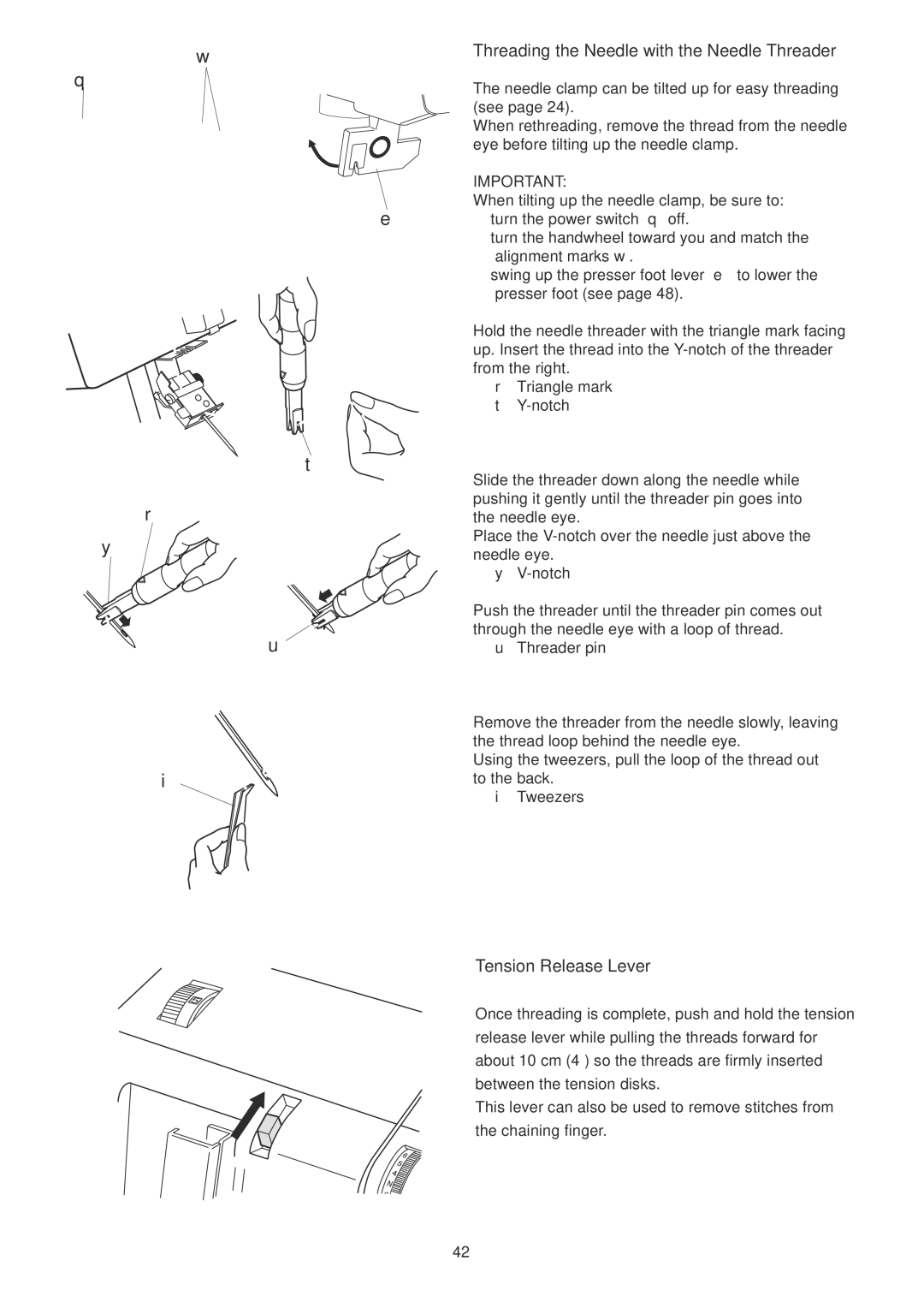 Janome 1100D Professional manual Tension Release Lever, Threading the Needle with the Needle Threader 